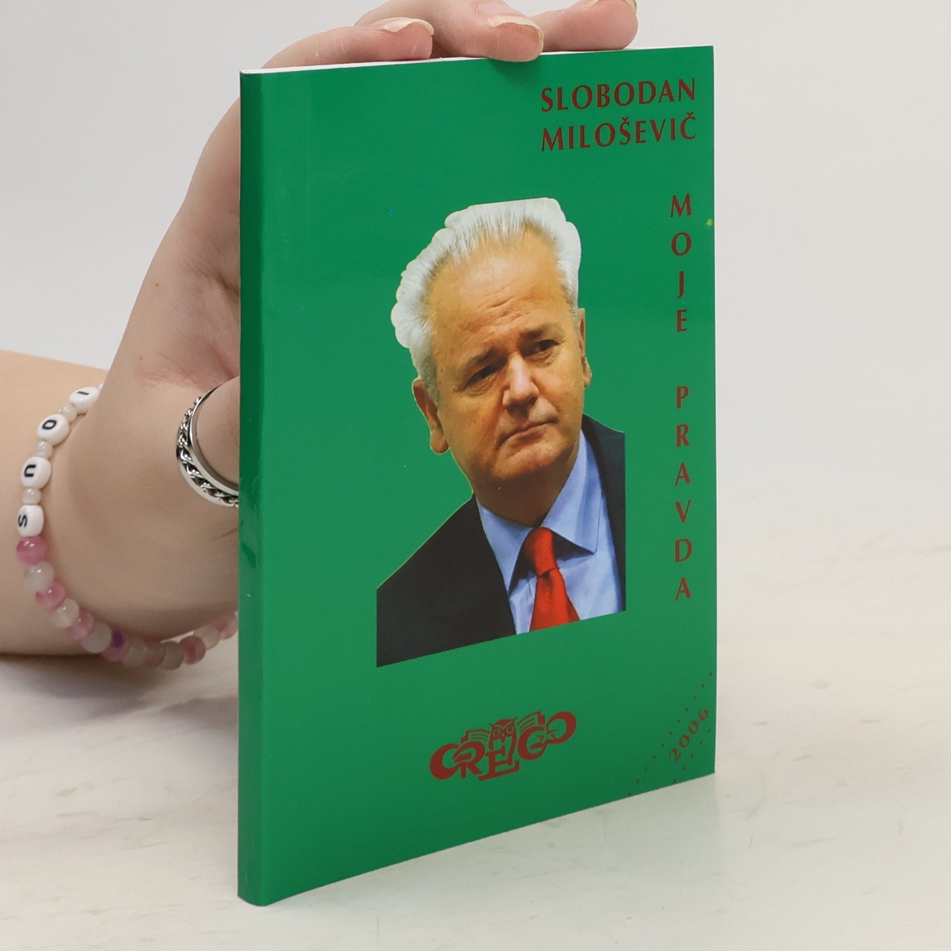 Slobodan Milošević Moje pravda