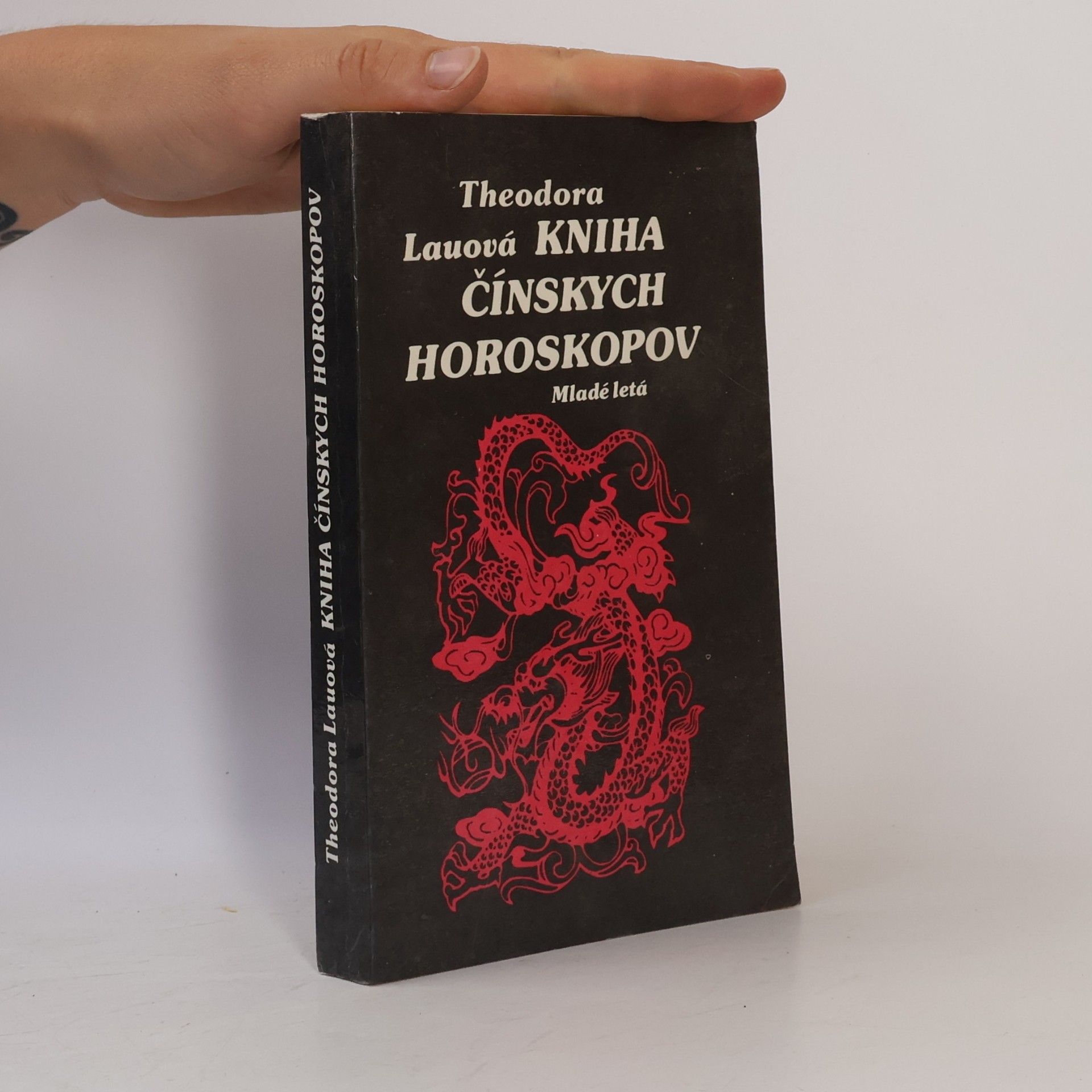 Theodora Lau Kniha čínskych horoskopov