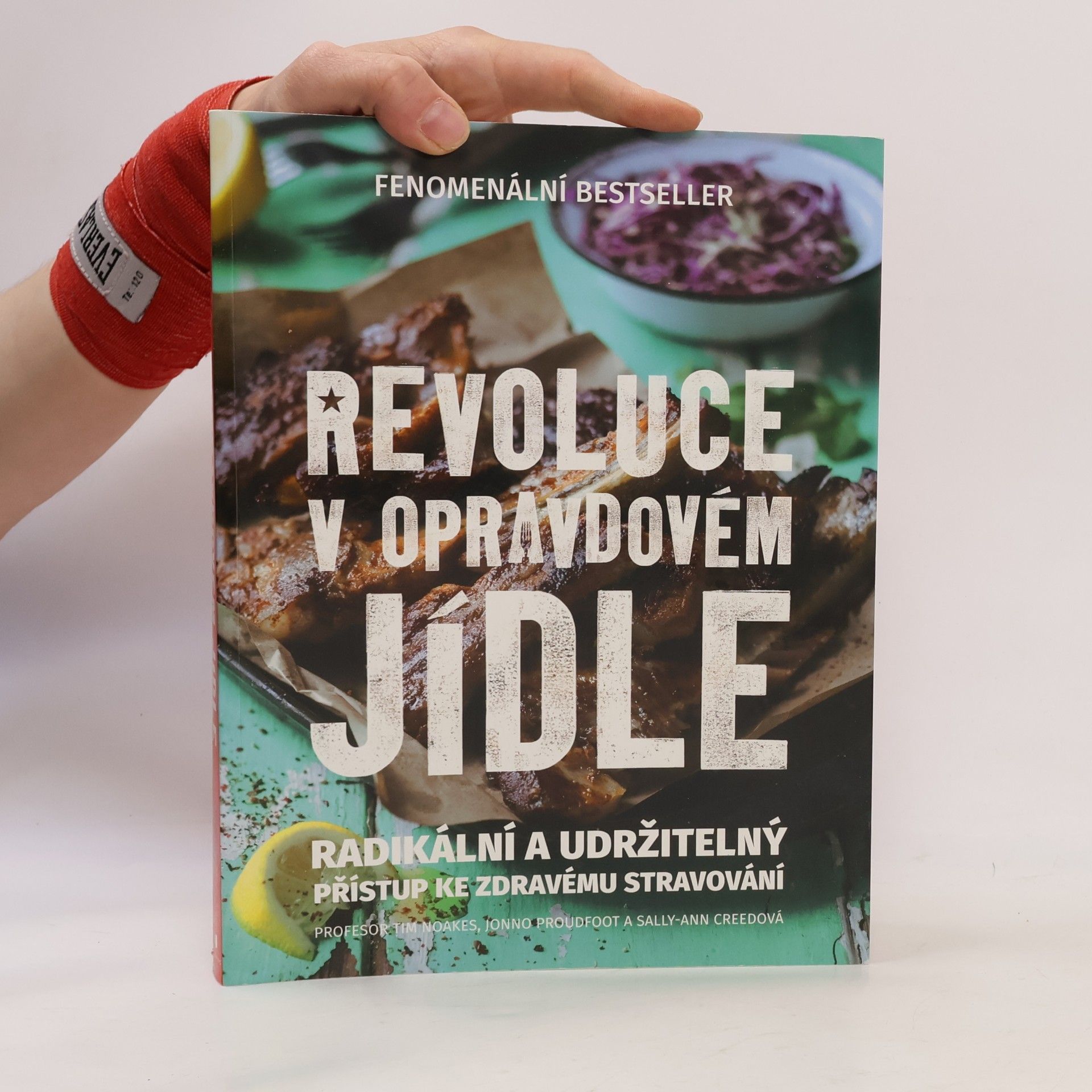 Sally-Ann Creed Revoluce v opravdovém jídle: radikální a udržitelný přístup ke zdravému stravování