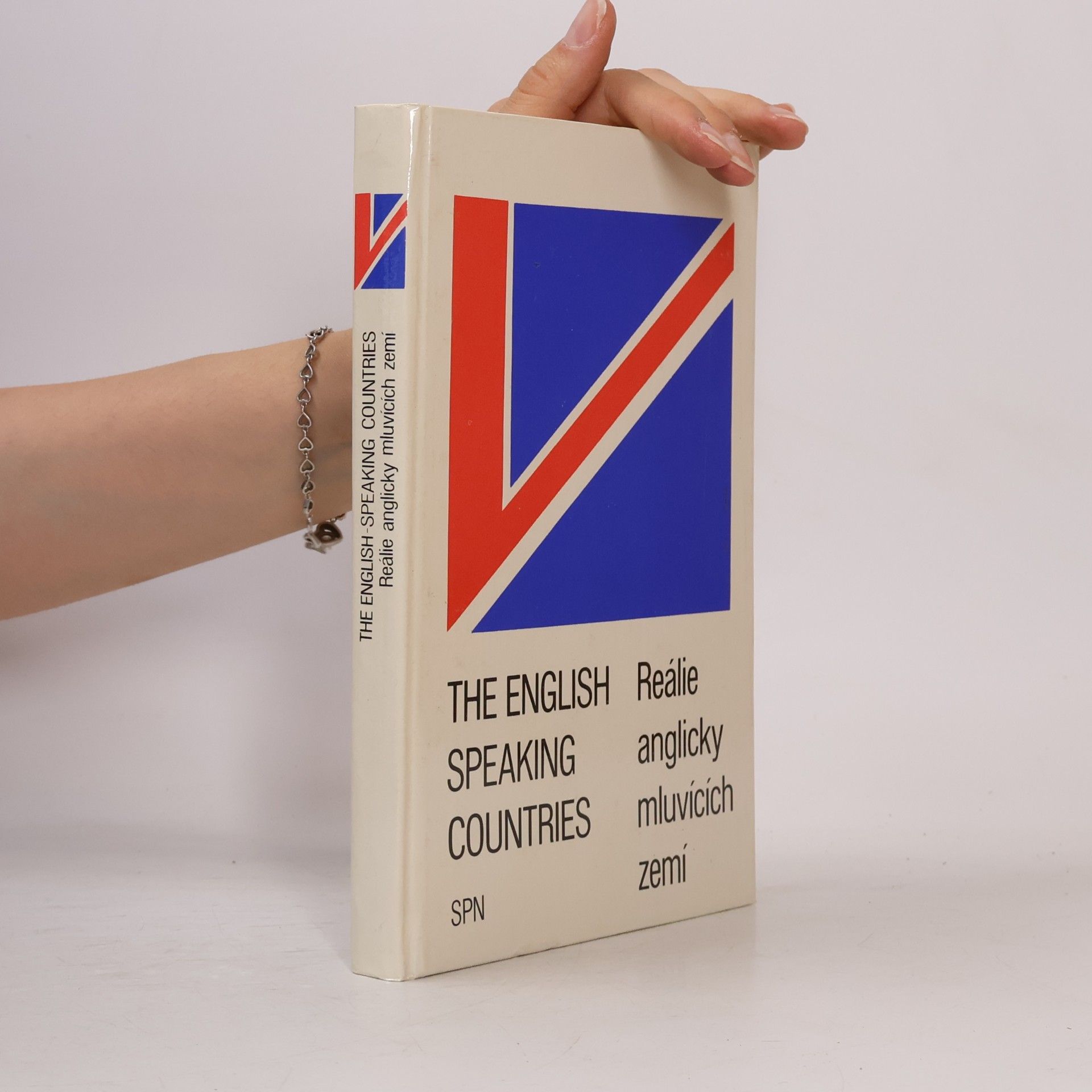 Karel Veselý The Englisch Speaking Countries. Reálie anglicky mluvících zemí.