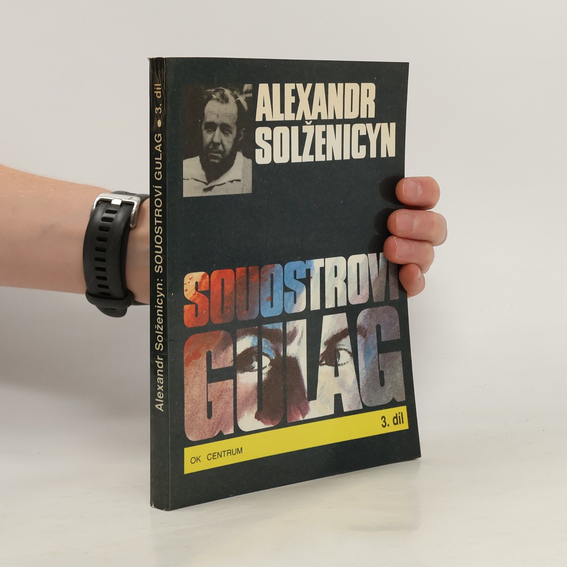 Aleksandr Isajevič Solženicyn Souostroví Gulag 3
