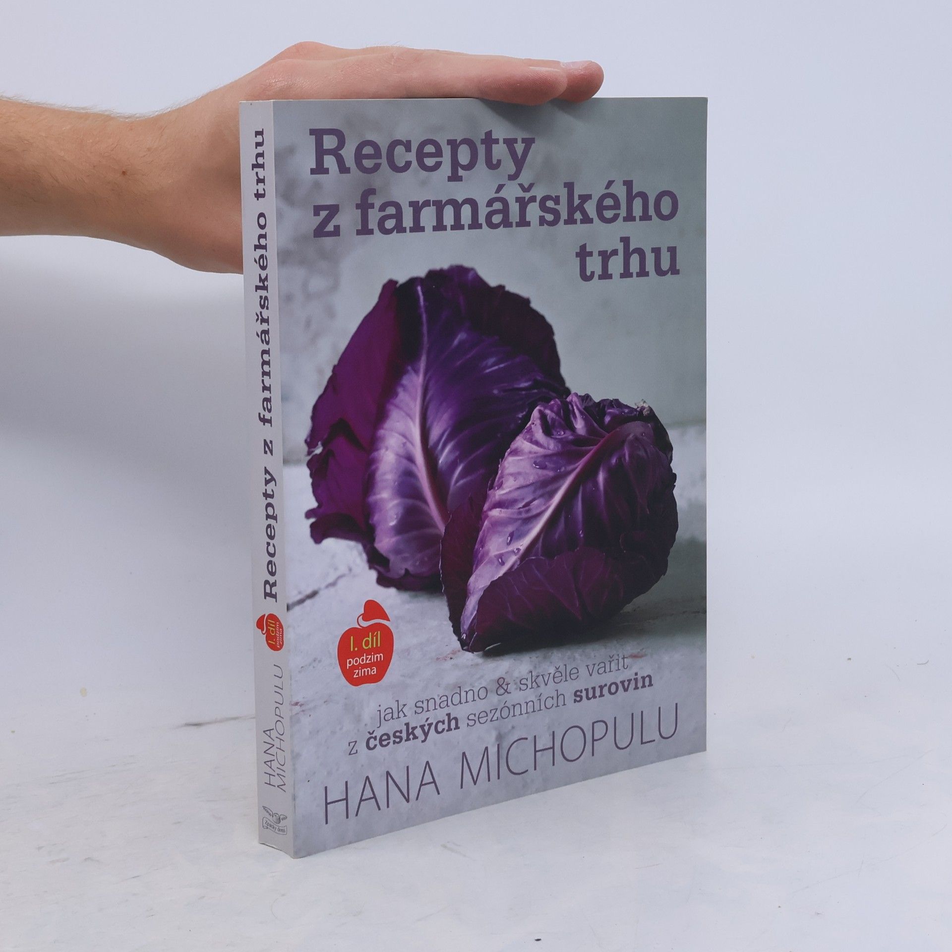 Hana Michopulu Recepty z farmářského trhu