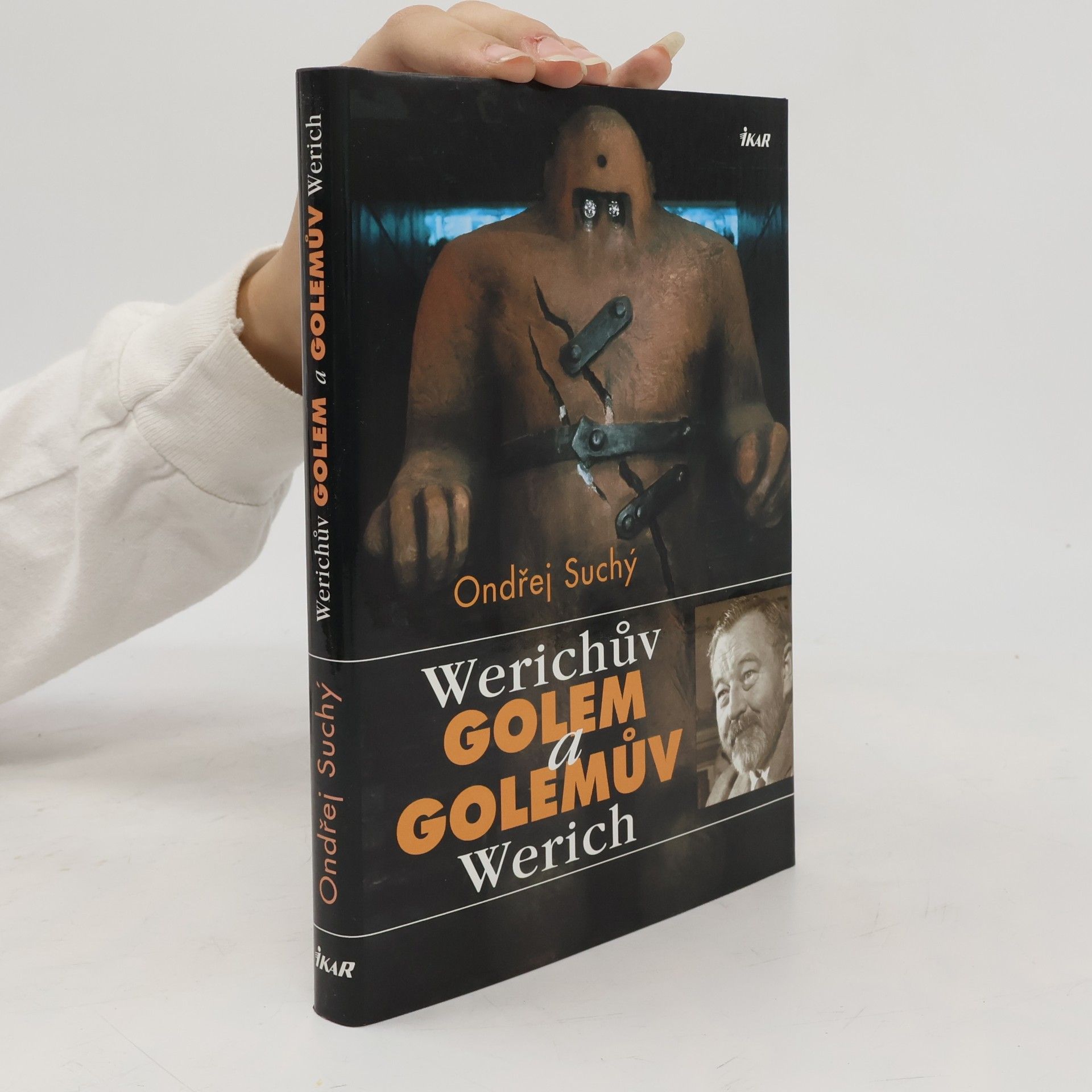 Ondřej Suchý Werichův Golem a Golemův Werich