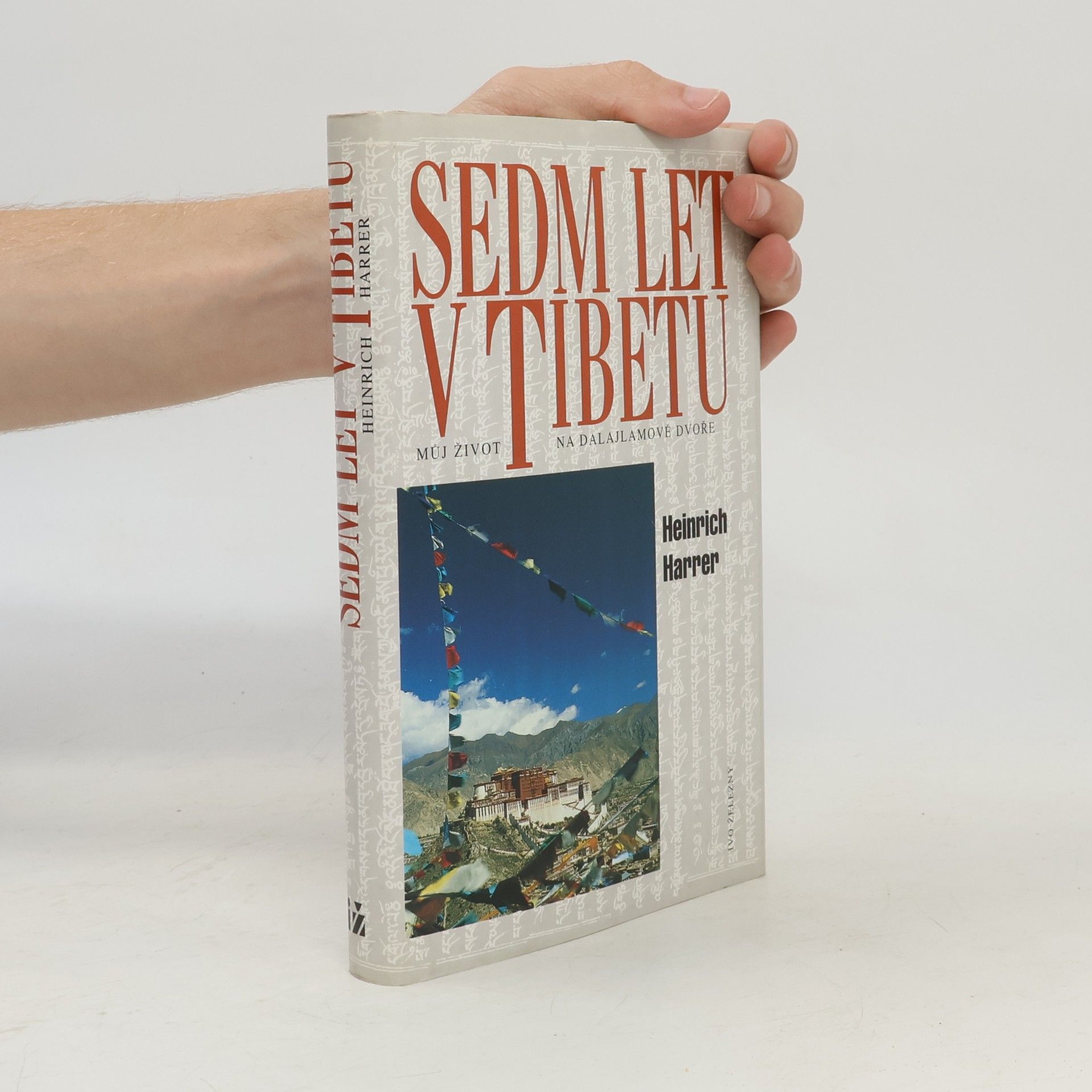 Heinrich Harrer Sedm let v Tibetu