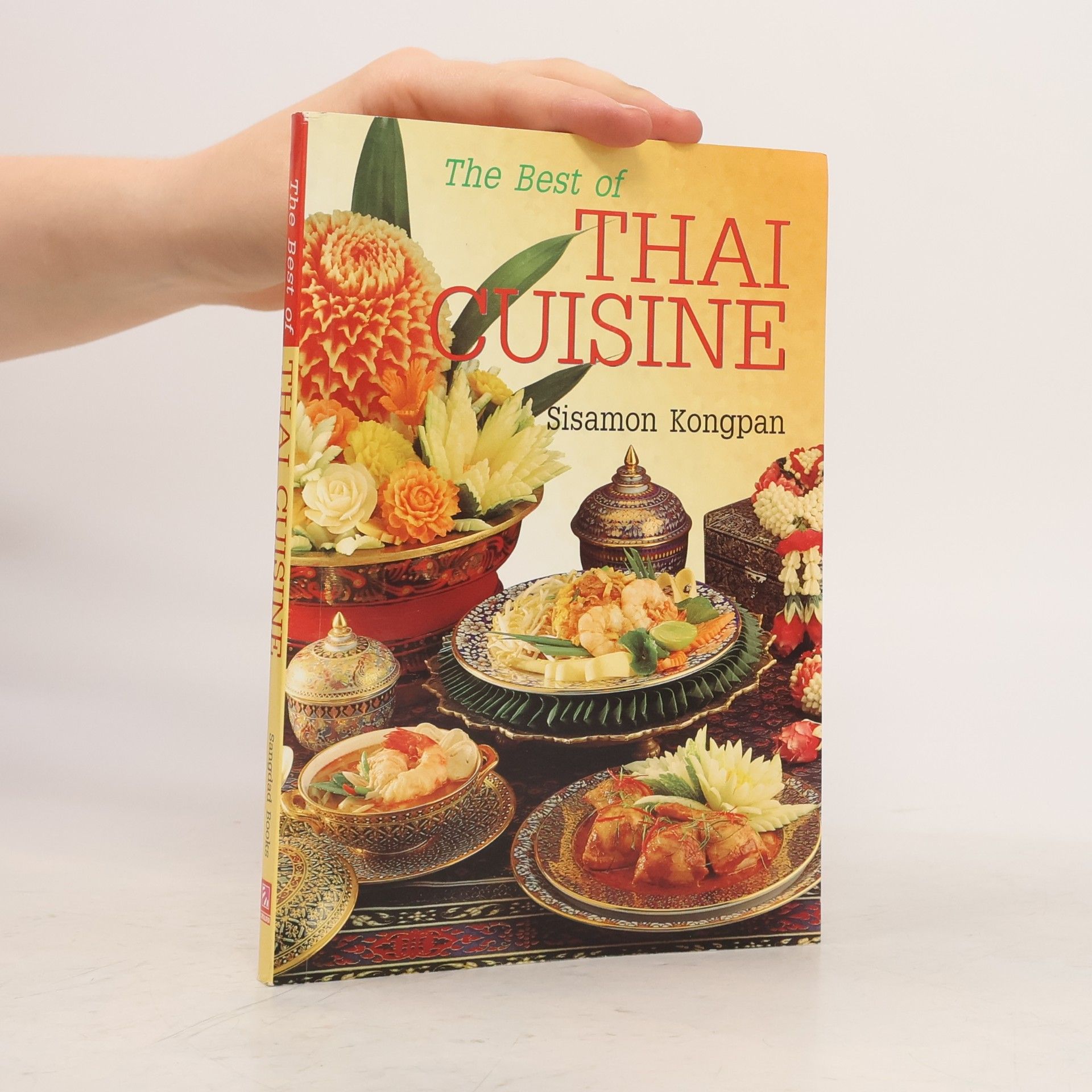 Sisamon Kongpan" The Best of Thai Cuisine