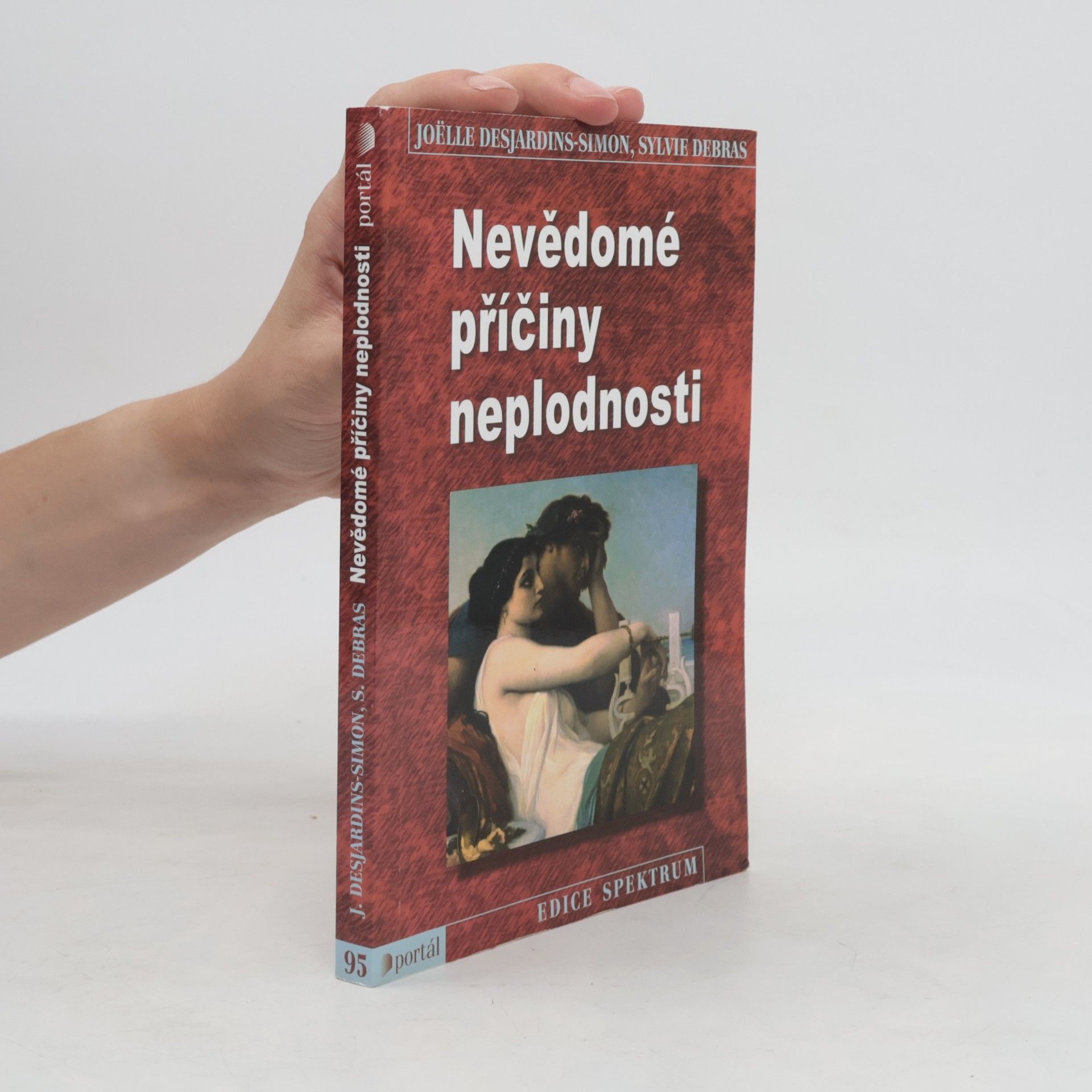 Sylvie Debras Nevědomé příčiny neplodnosti