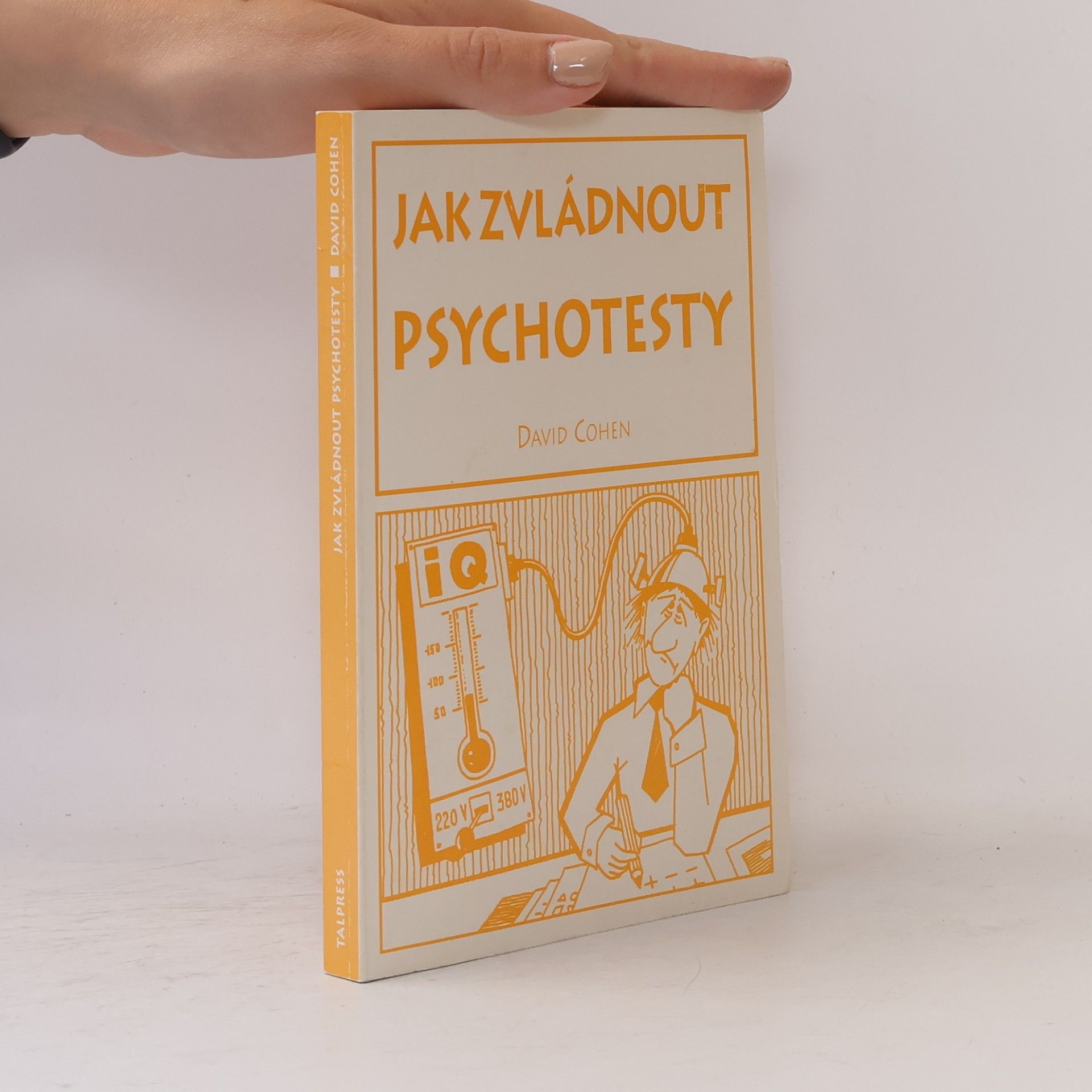 Cohen David Jak zvládnout psychotesty
