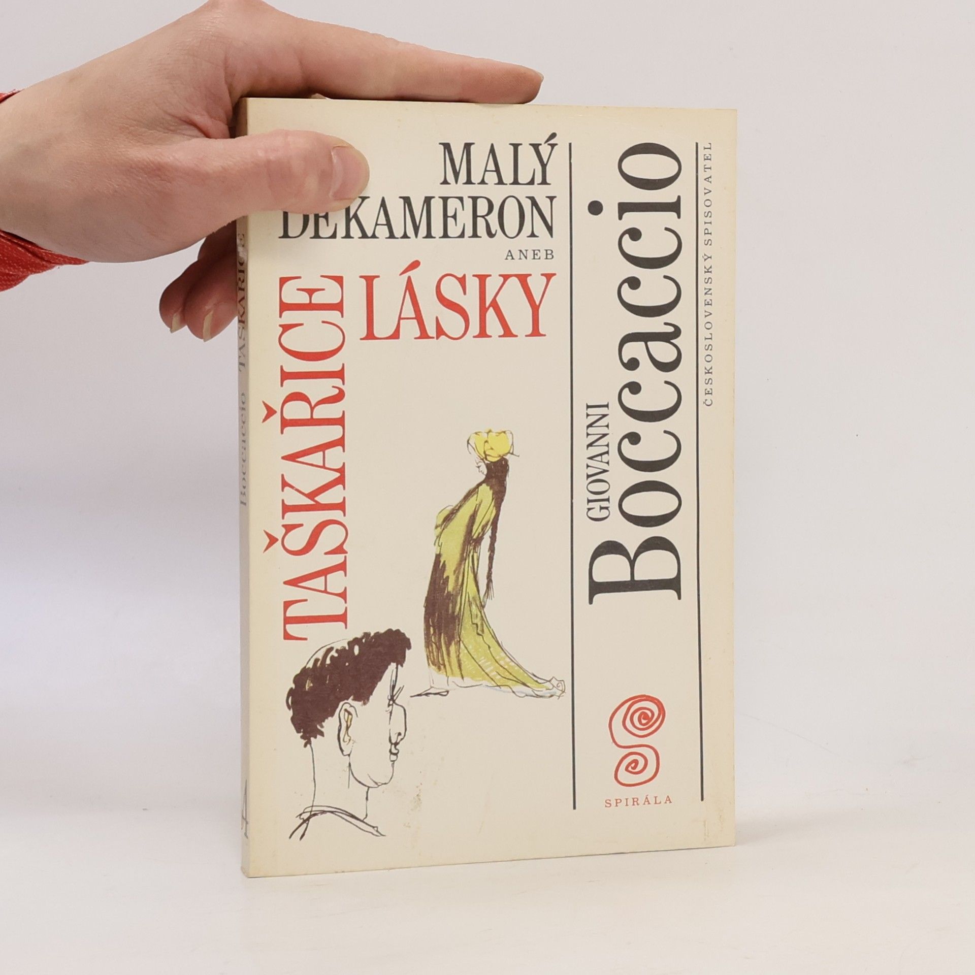 Giovanni Boccaccio Malý dekameron aneb Taškařice lásky. 4. díl