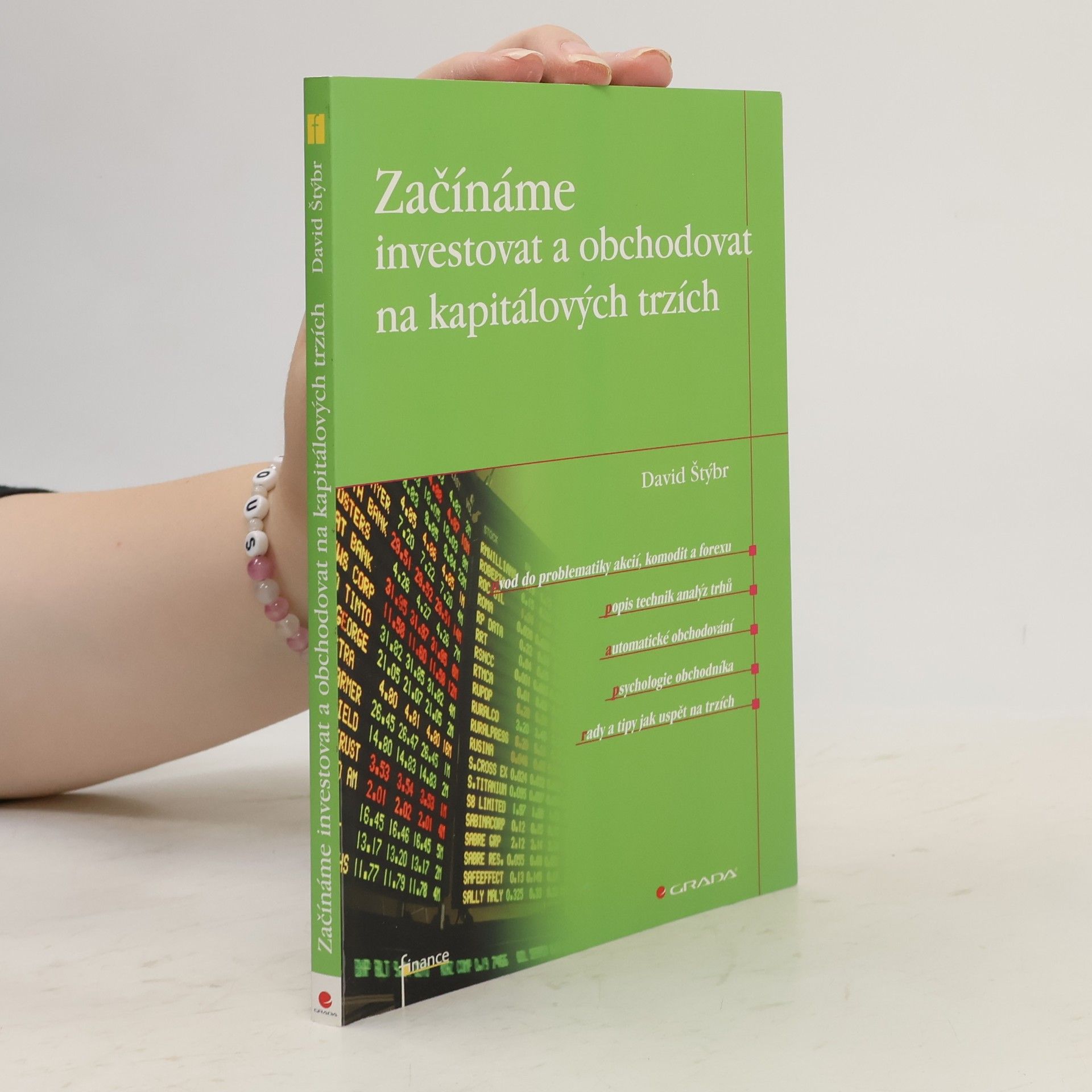 Pavlína Ondráčková Začínáme investovat a obchodovat na kapitálových trzích
