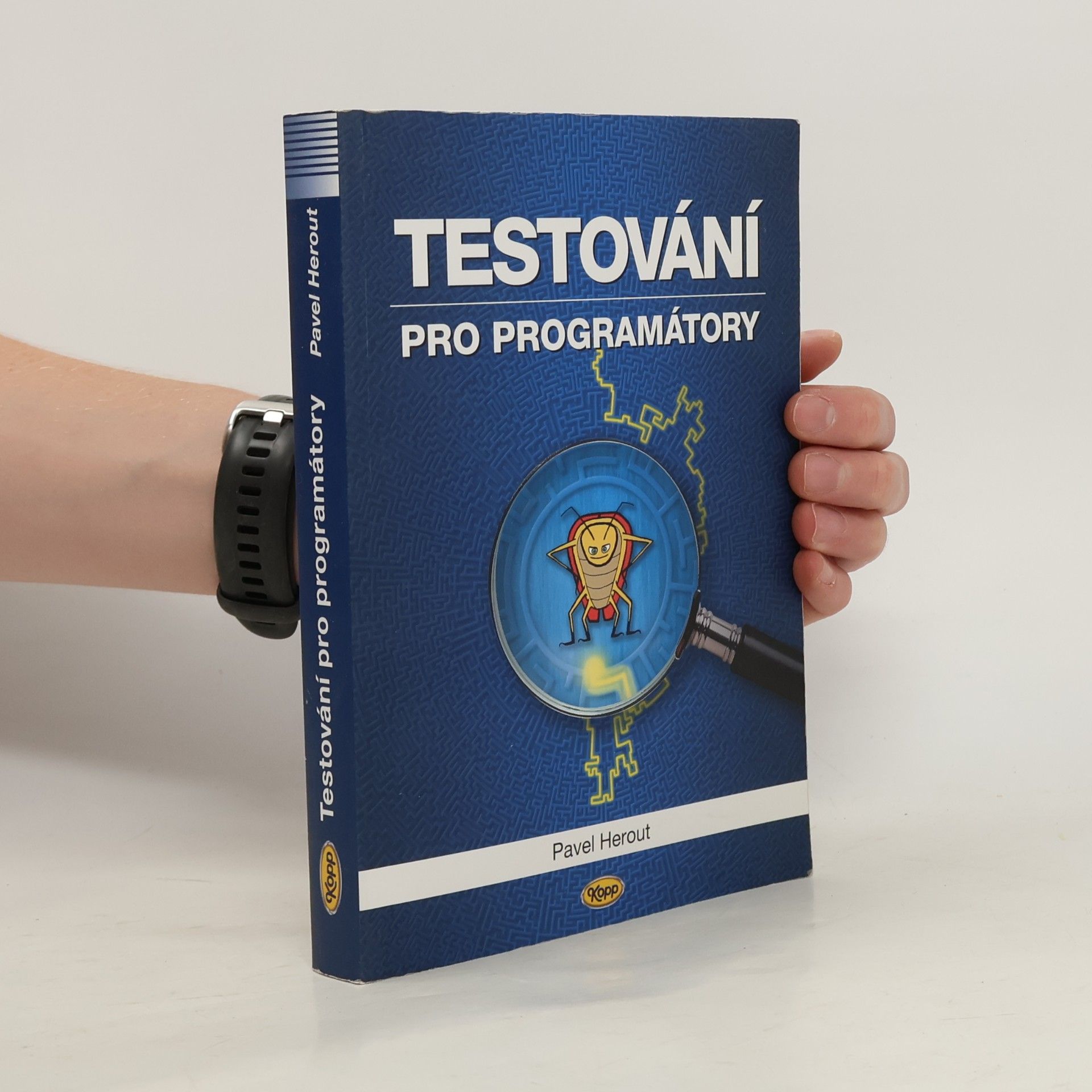 Pavel Herout Testování pro programátory