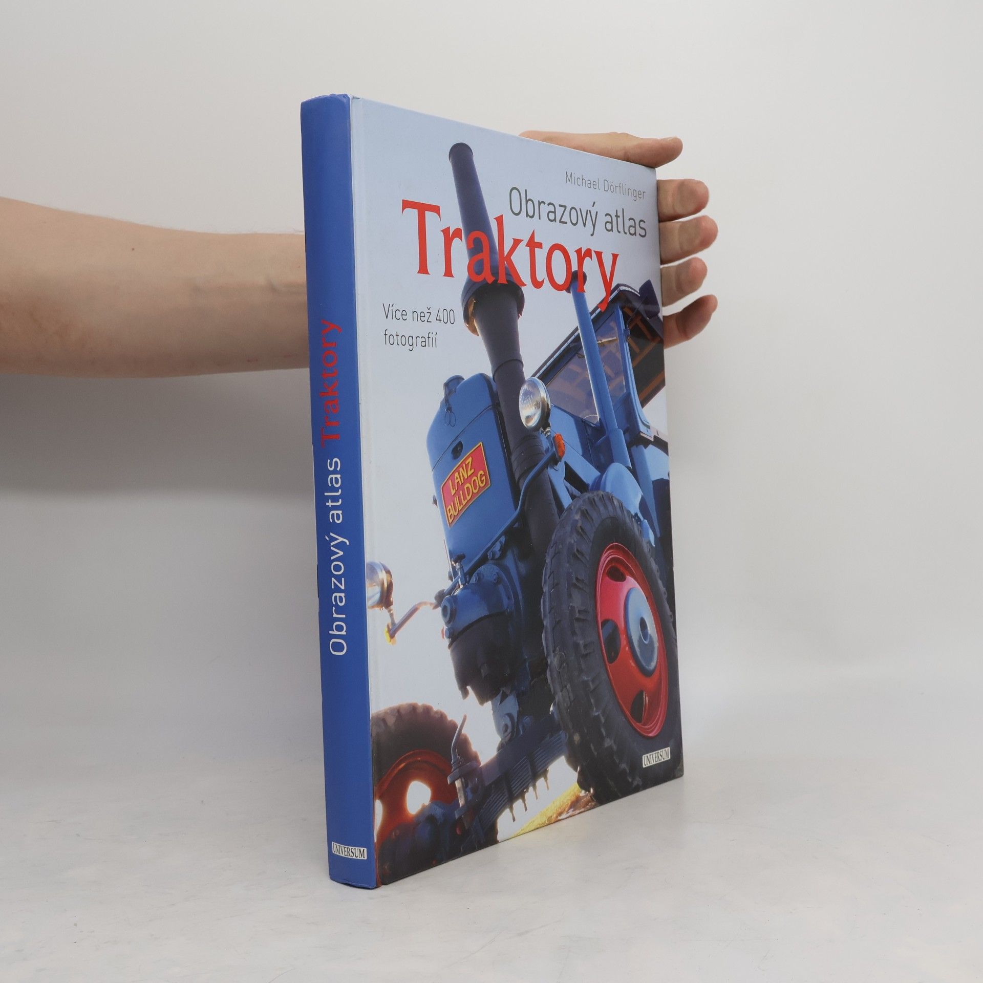 Michael Dörflinger Traktory: Obrazový atlas