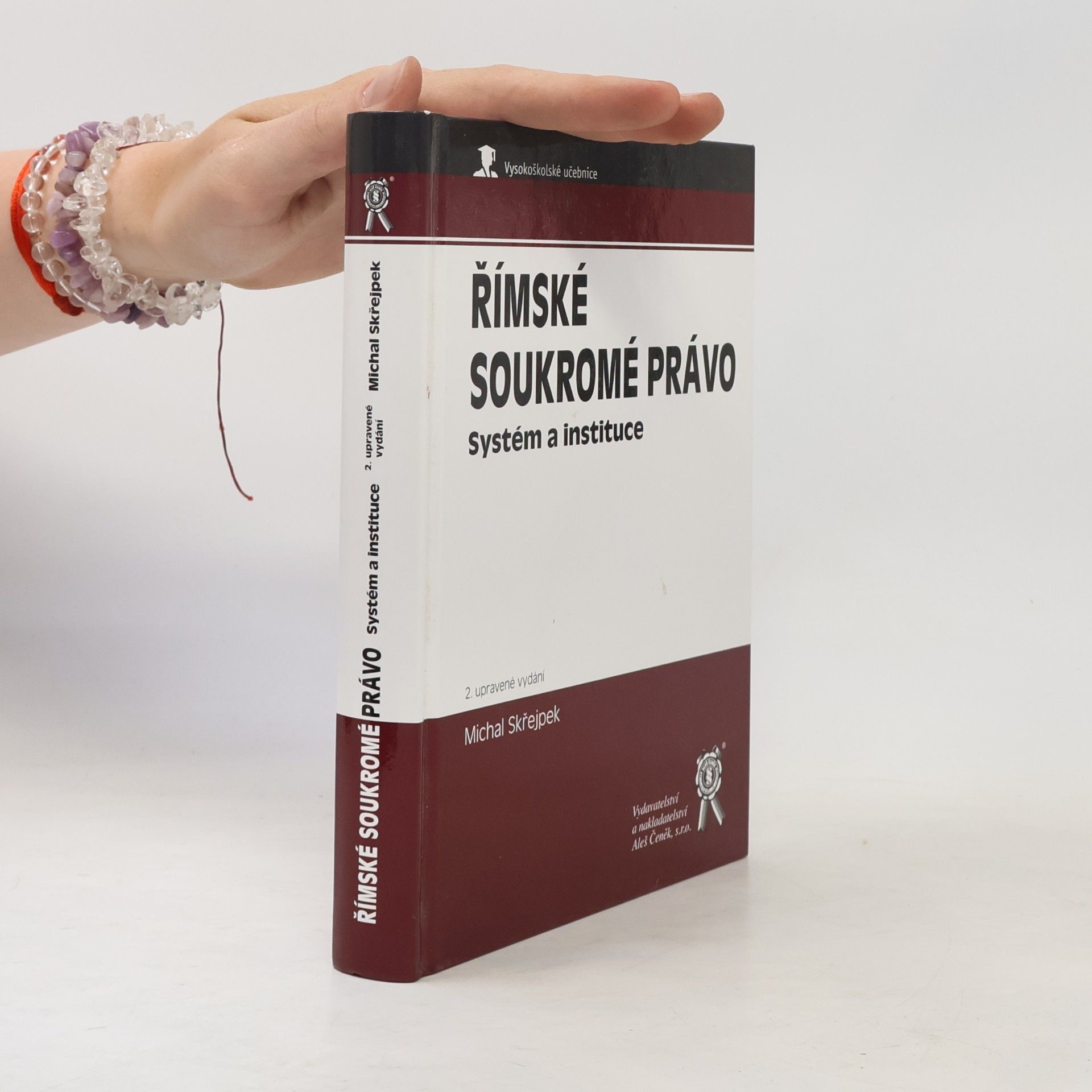 Michal Skřejpek Římské soukromé právo: Systém a instituce