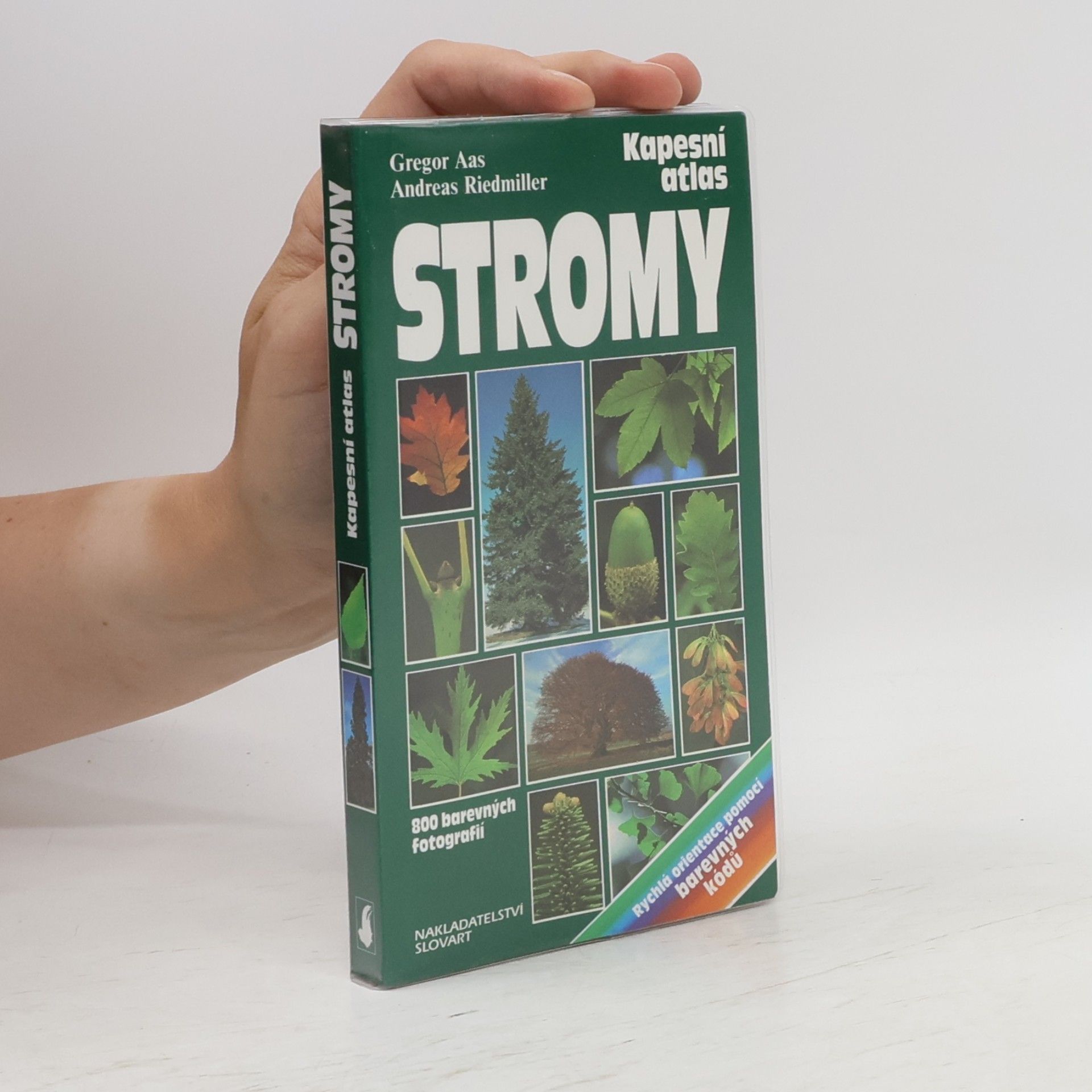 Gregor Aas Stromy. Praktická příručka k určování evropských jehličnatých a listnatých stromů