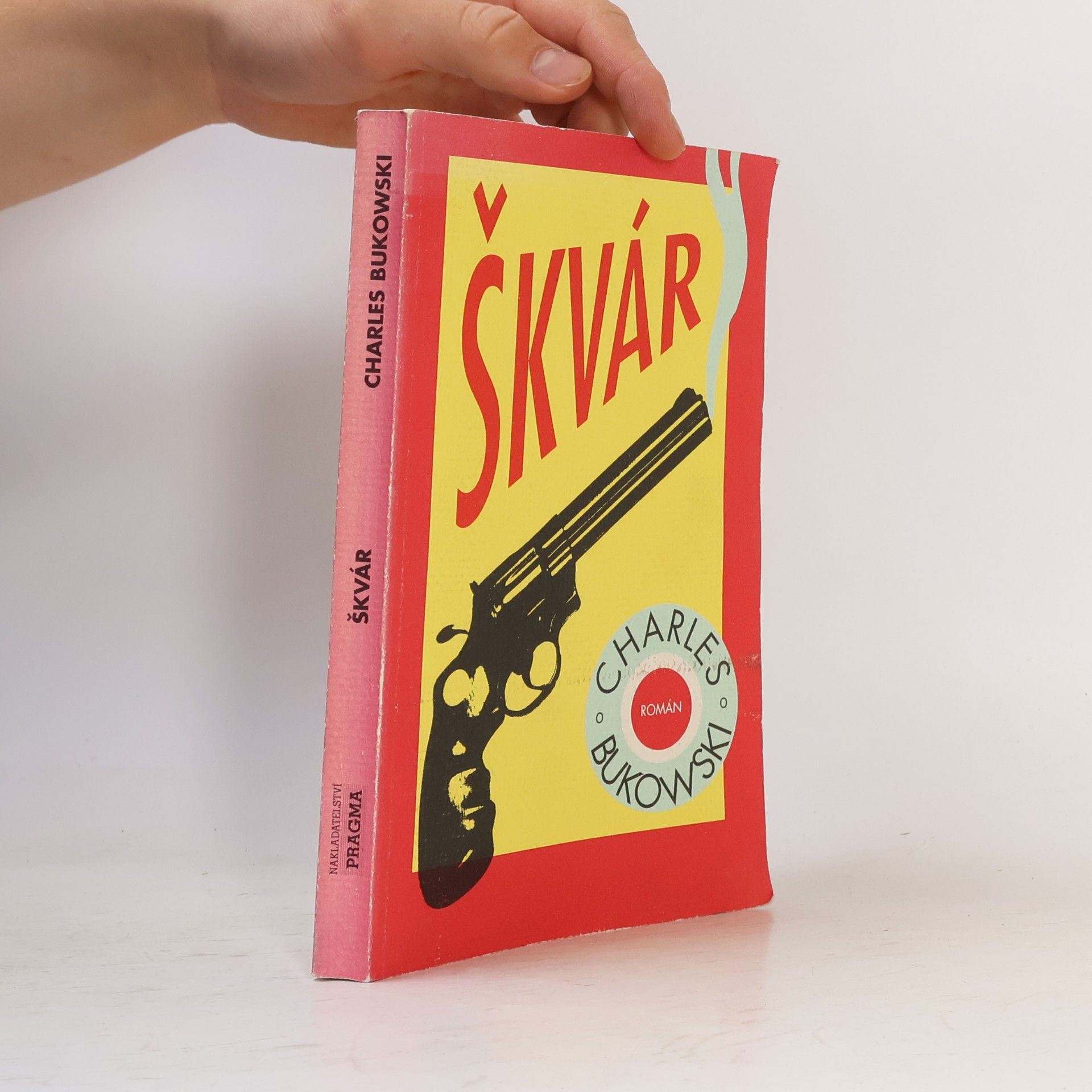 Charles Bukowski Škvár