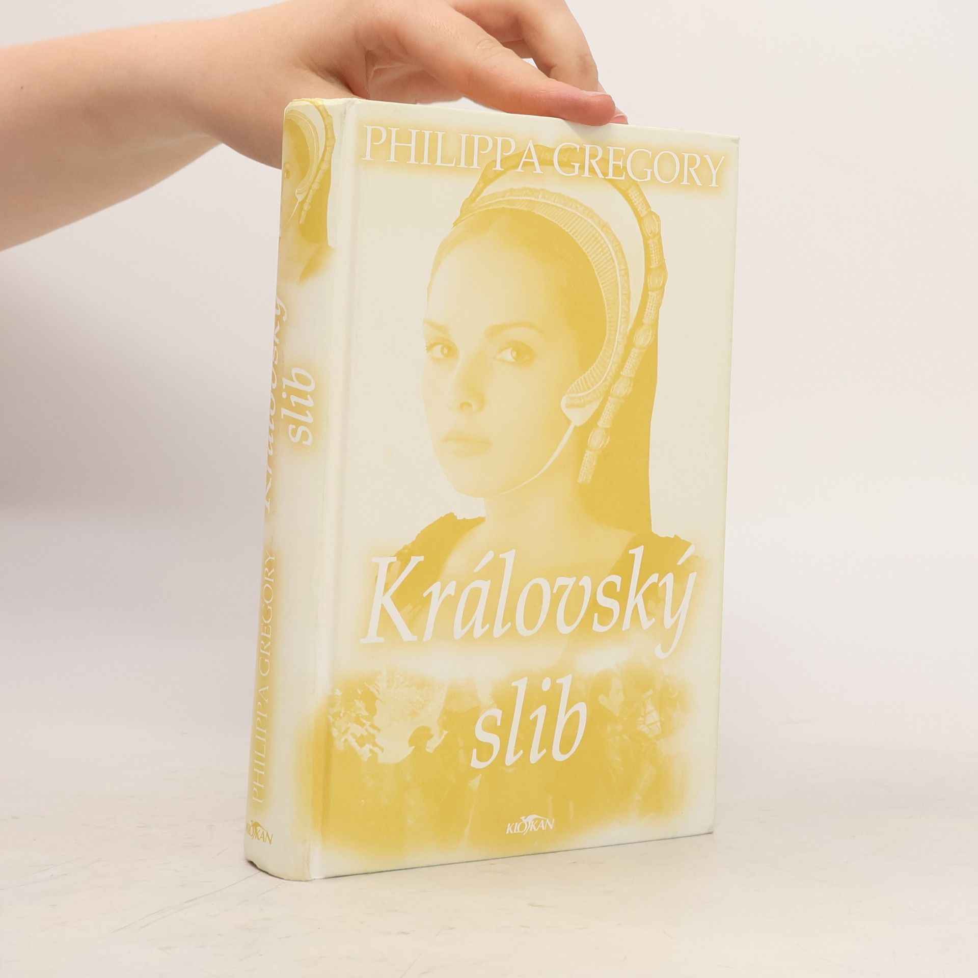 Philippa Gregory Královský slib