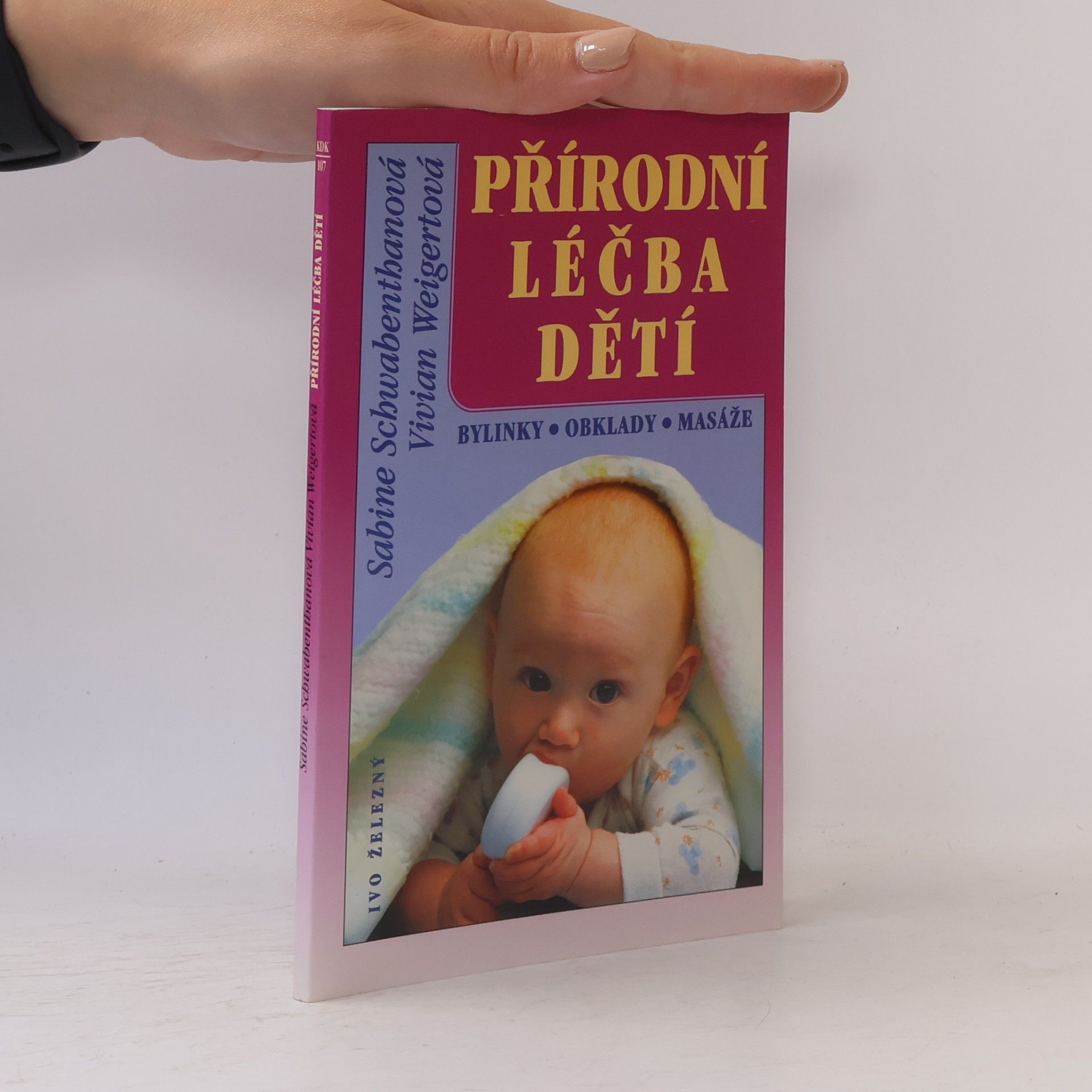 Vivian Weigert Přírodní léčba dětí