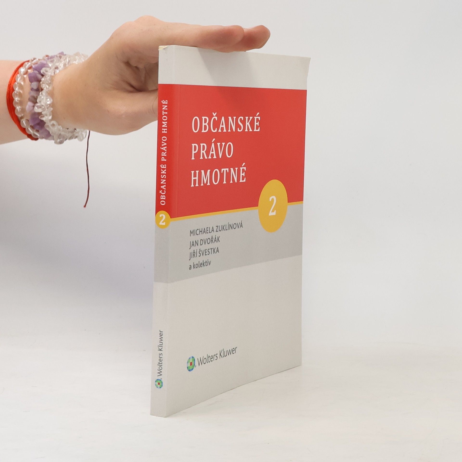 Michaela Zuklínová Občanské právo hmotné, 2. díl