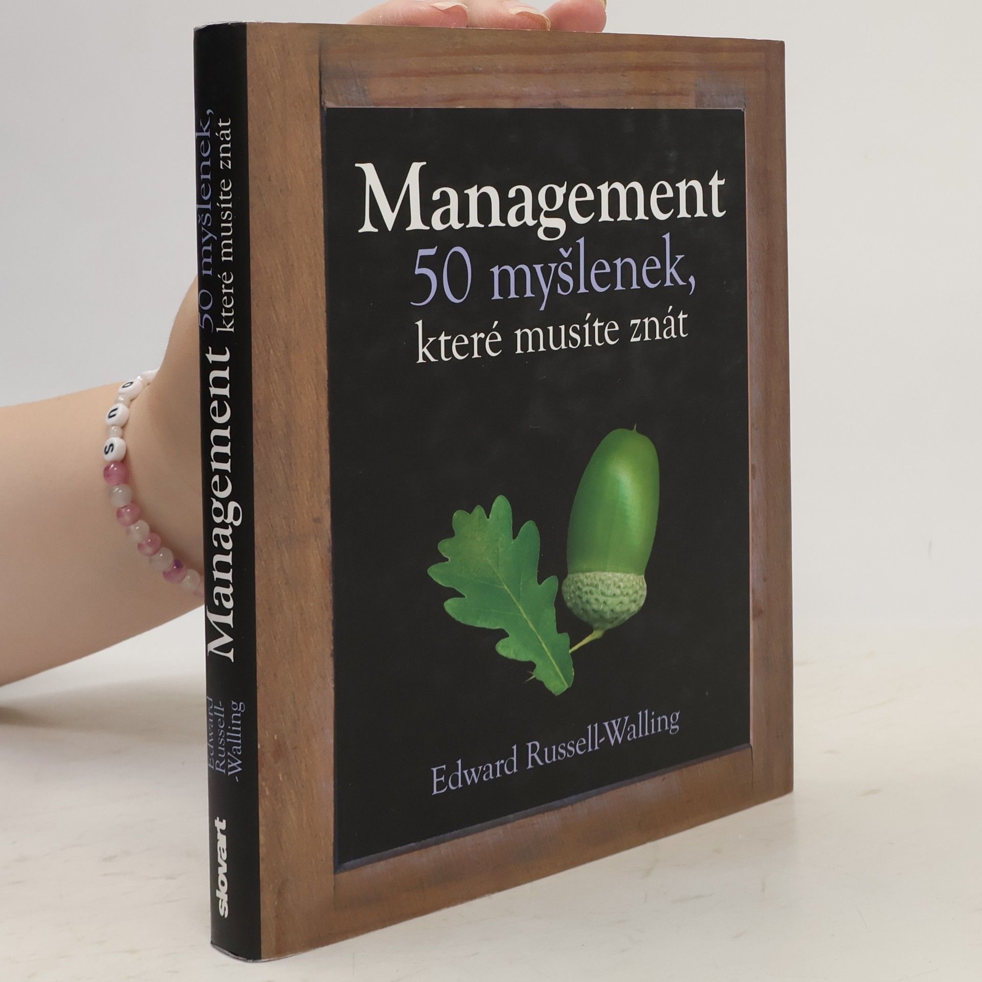 Edward Russell Walling Management. 50 myšlenek, které musíte znát