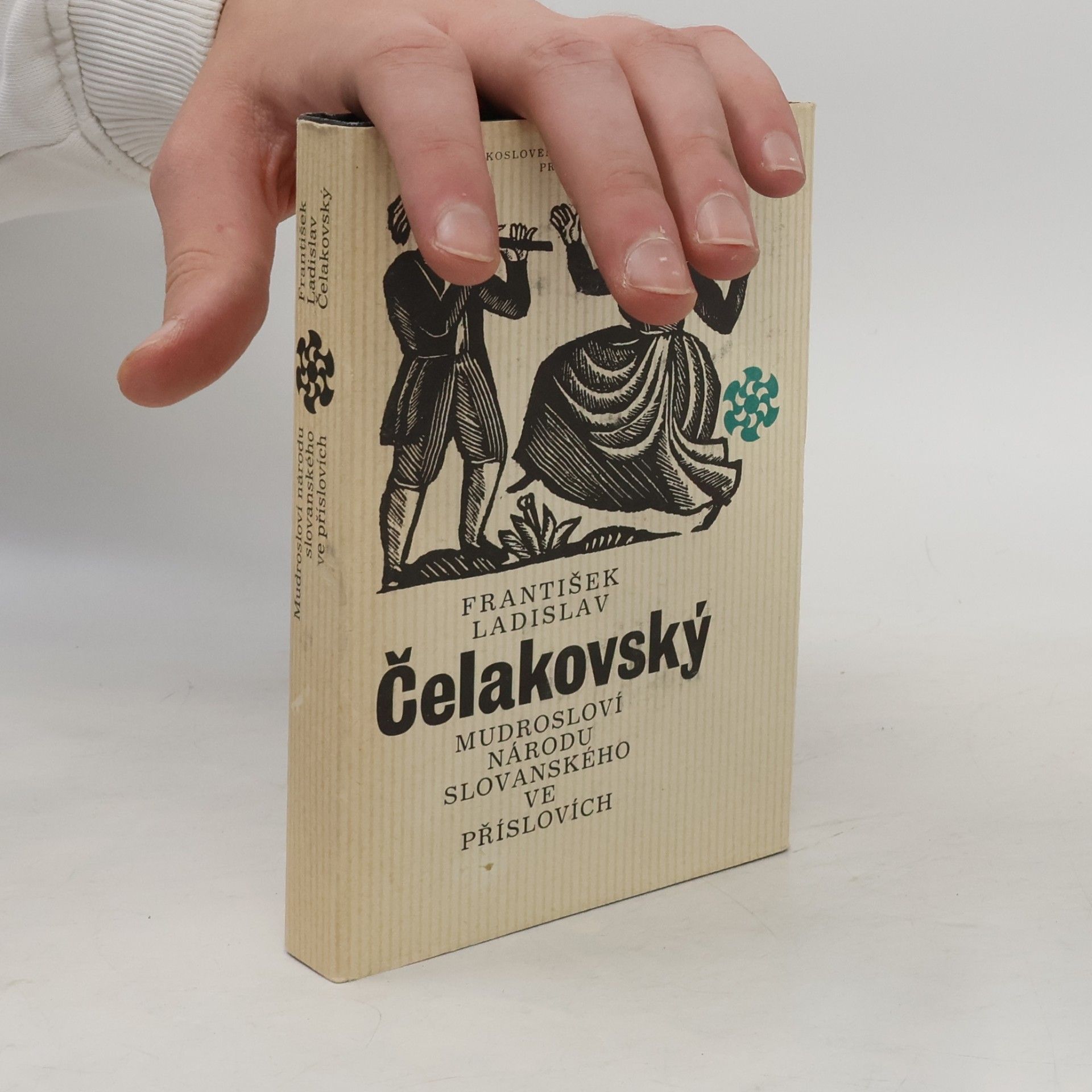 František Ladislav Čelakovský Mudrosloví národu slovanského v příslovích