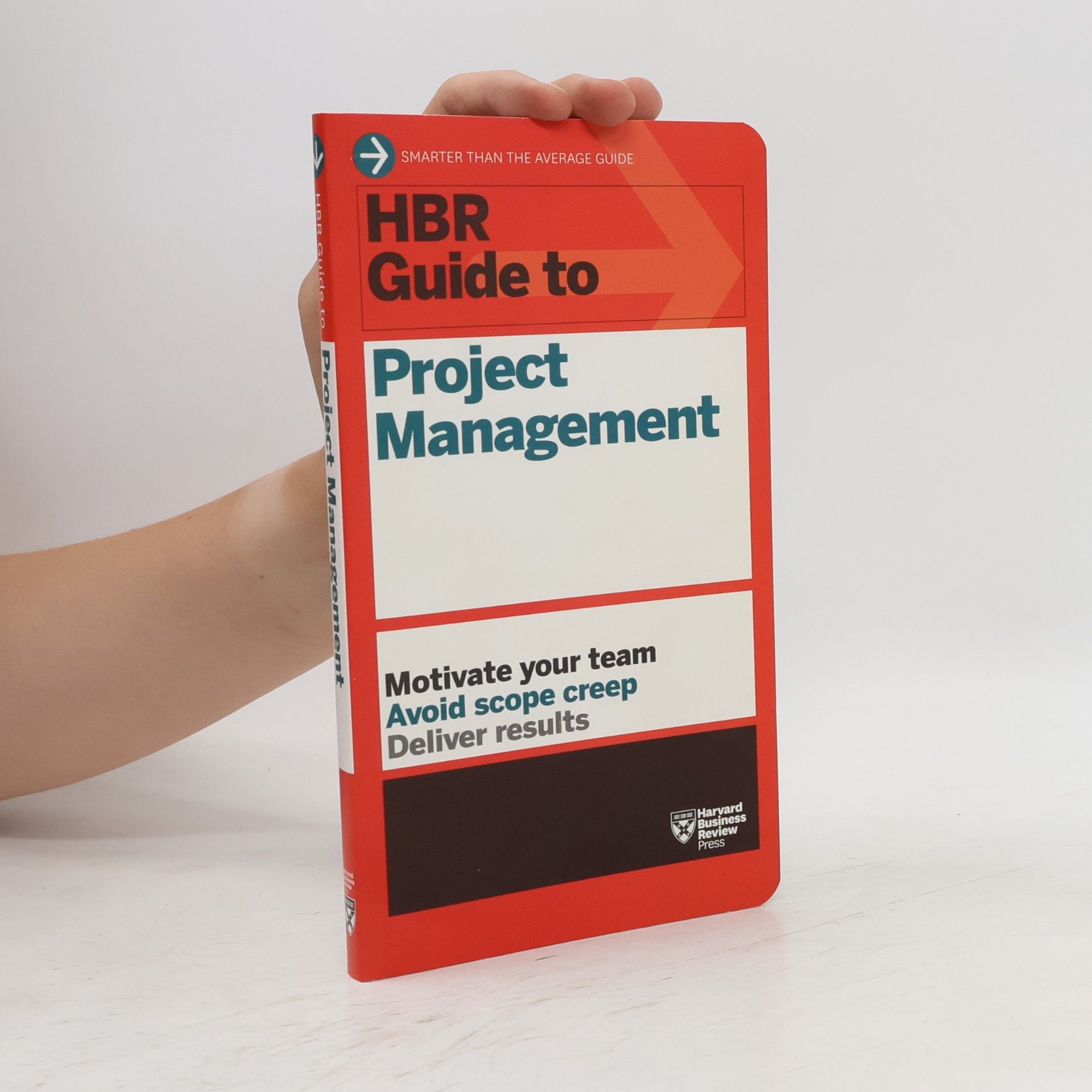Kolektiv autorů HBR Guide to Project Management