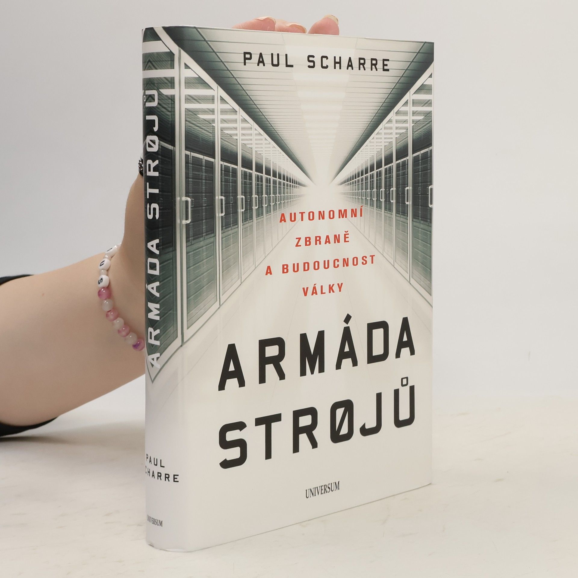 Paul Scharre Armáda strojů : autonomní zbraně a budoucnost války
