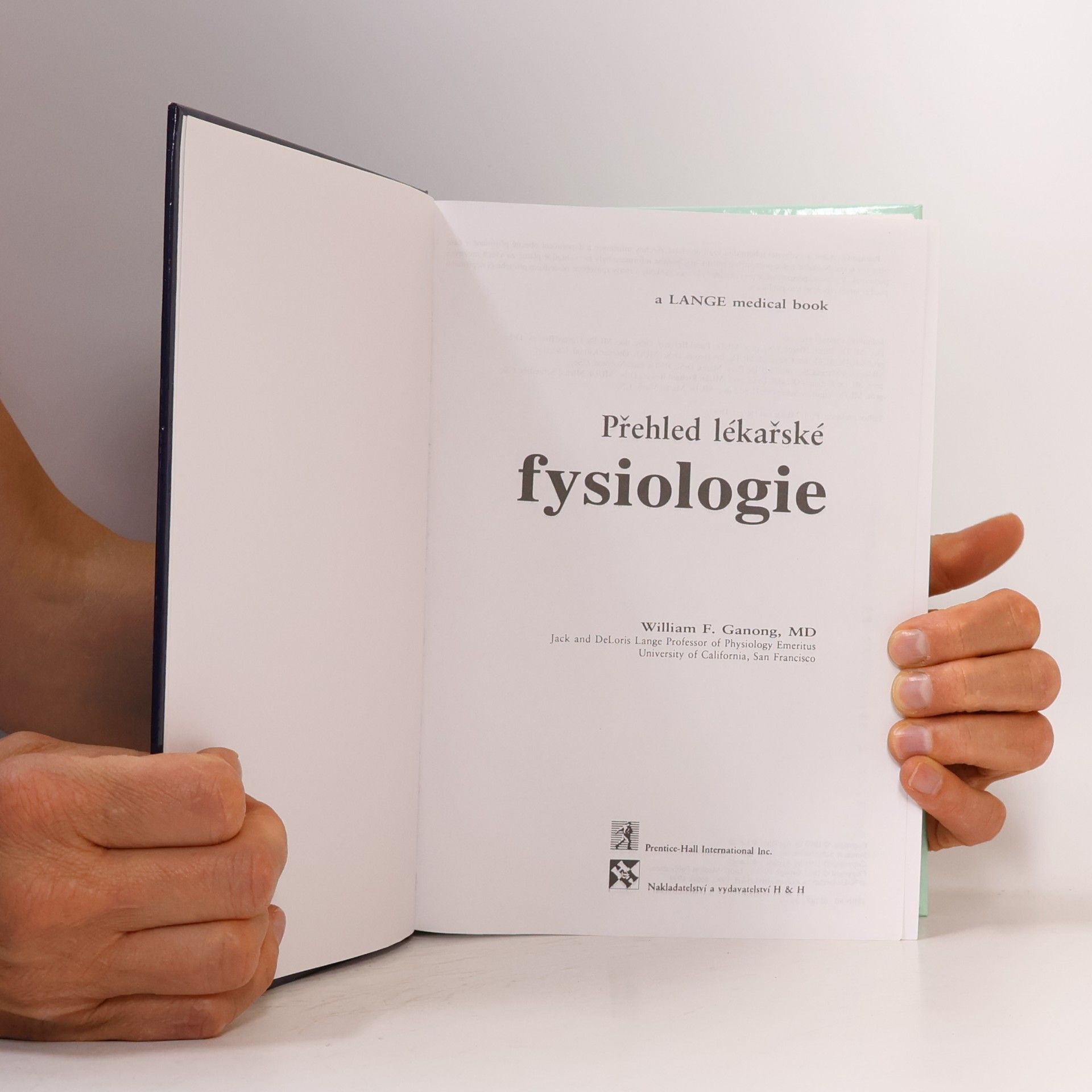 William F. Ganong Přehled lékařské fyziologie