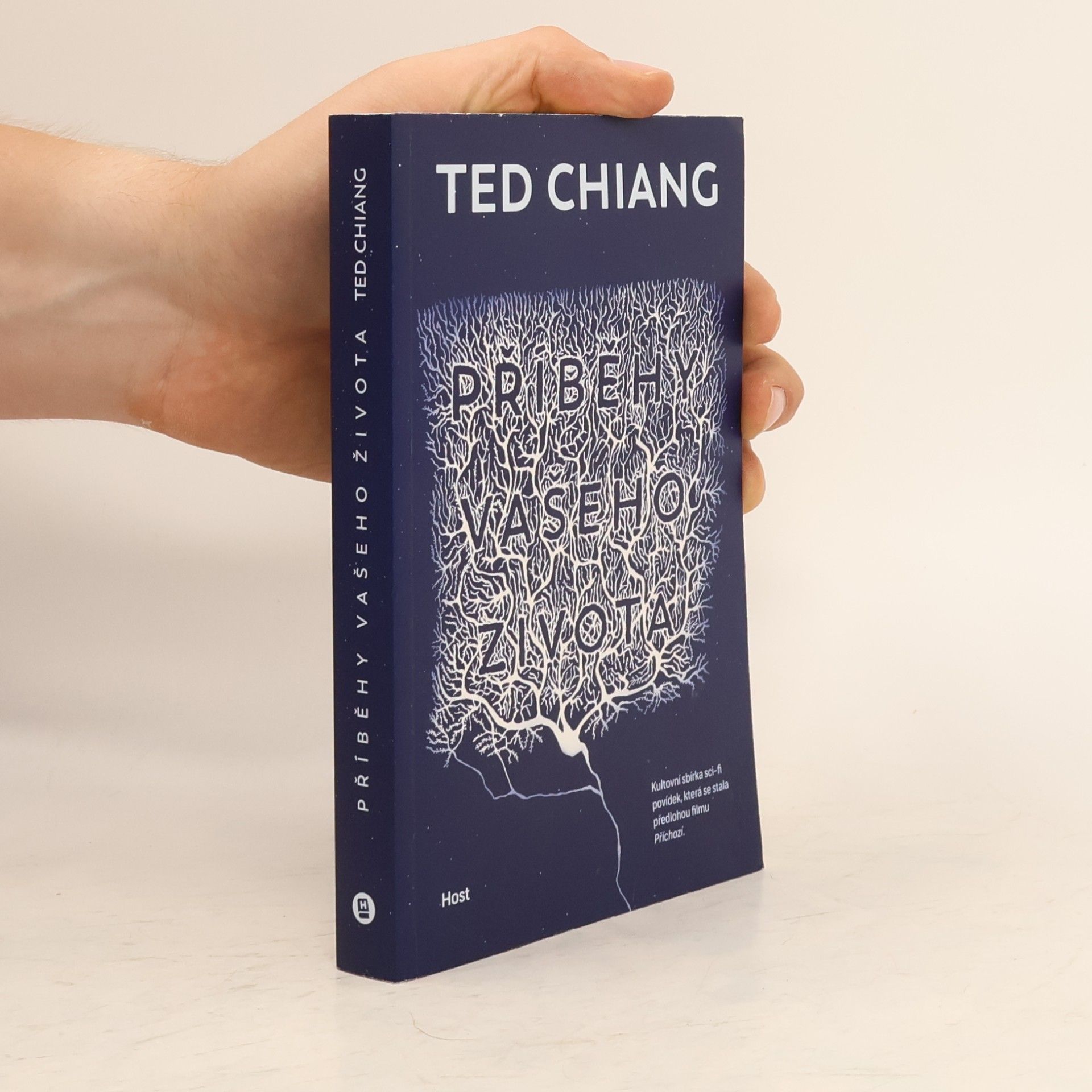 Ted Chiang Příběhy vašeho života