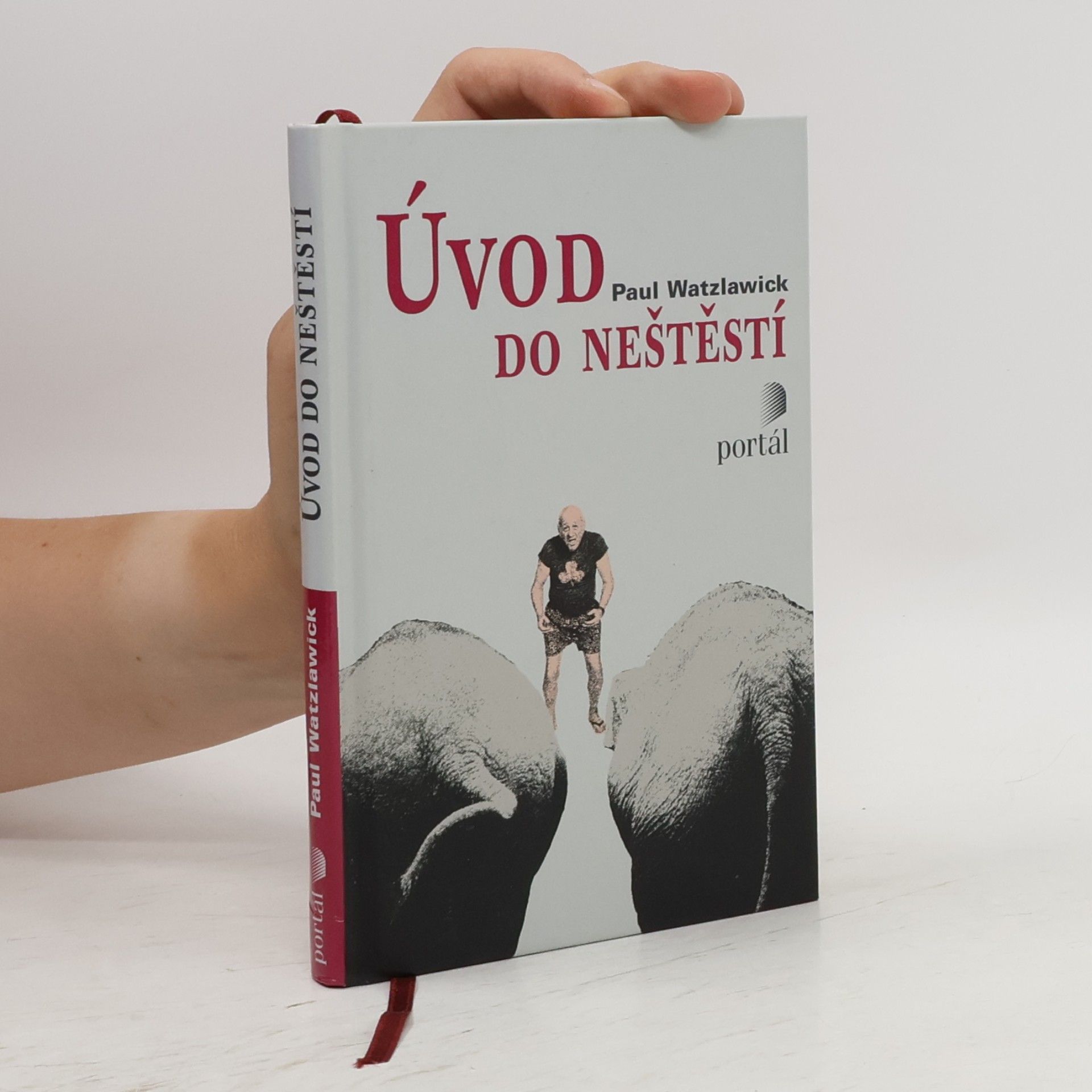 Paul Watzlawick Úvod do neštěstí