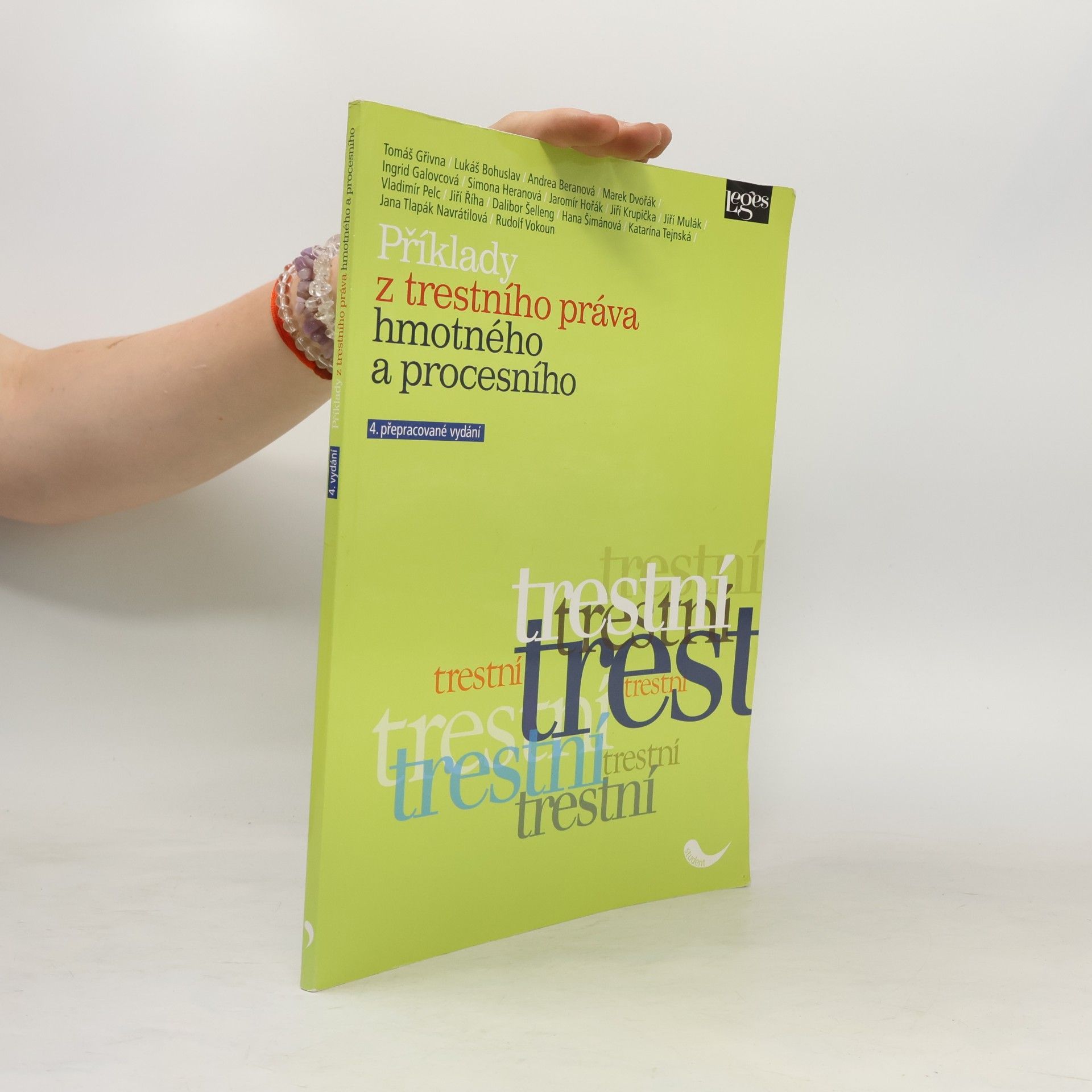 Autores varios Příklady z trestního práva hmotného a procesního