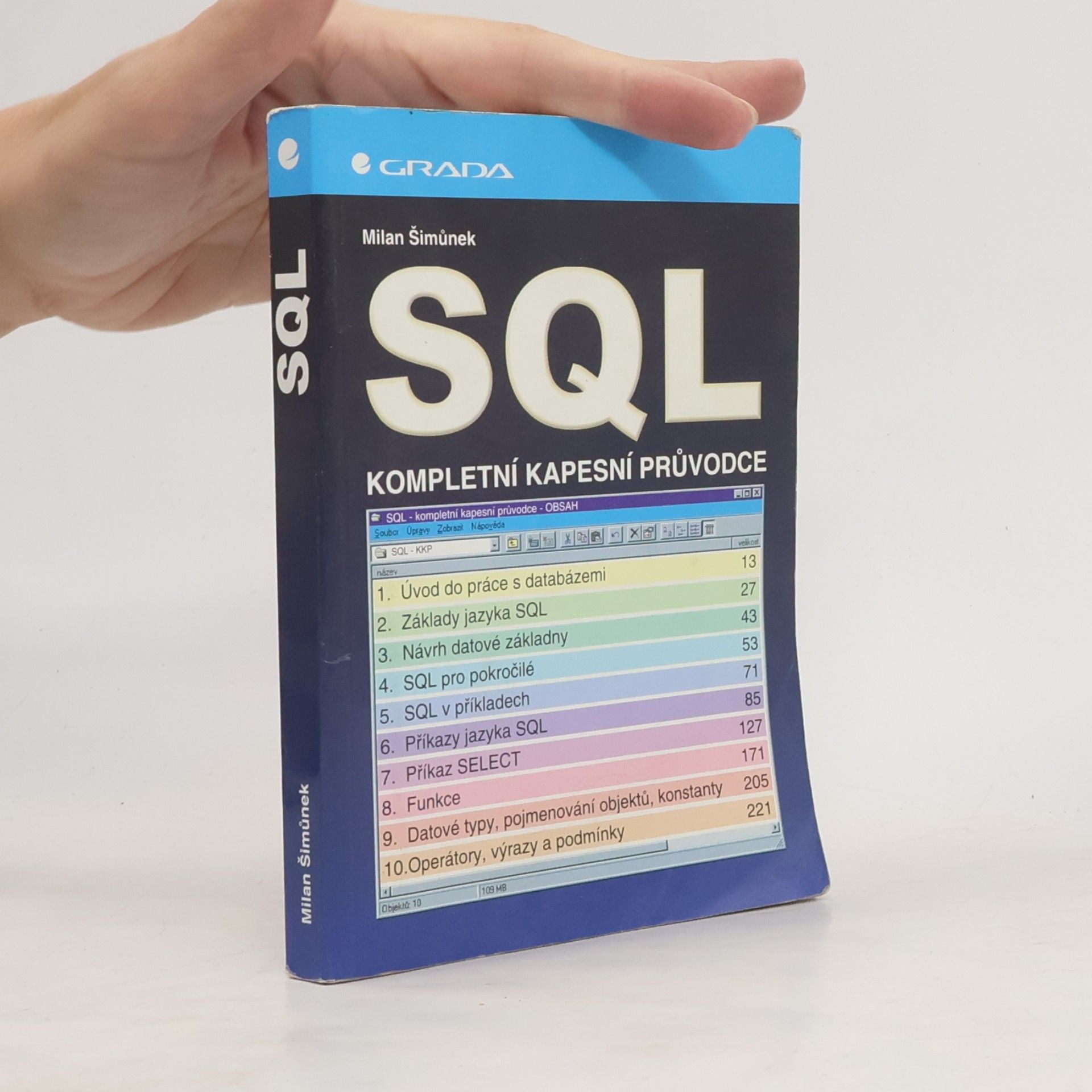 Milan Šimůnek SQL: Kompletní kapesní průvodce