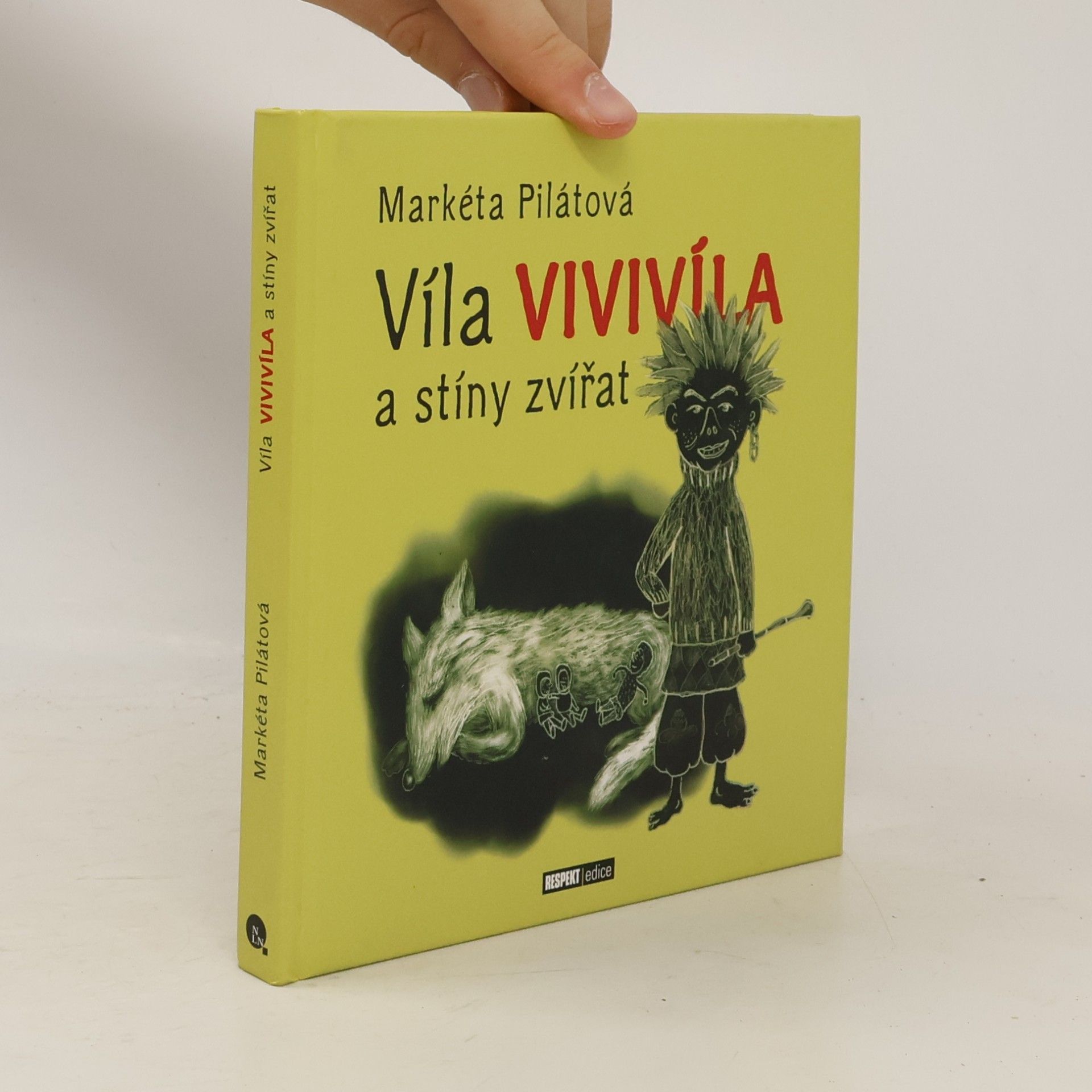 Markéta Pilátová Víla Vivivíla a stíny zvířat