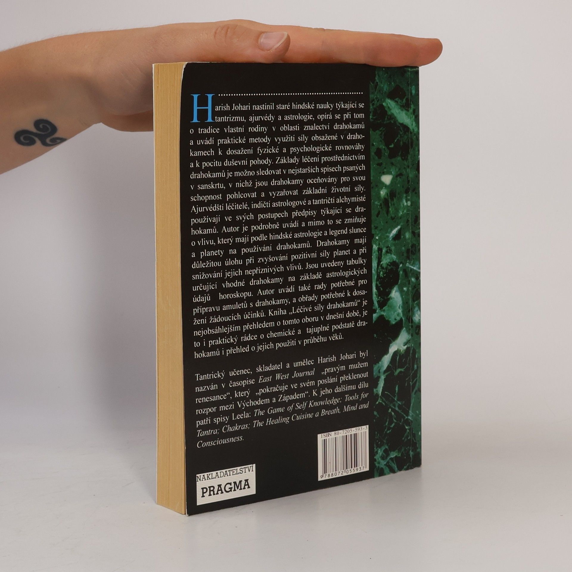 Harish Johari Léčivá síla drahokamů : podle tantrizmu, ajurvédy a astrologie