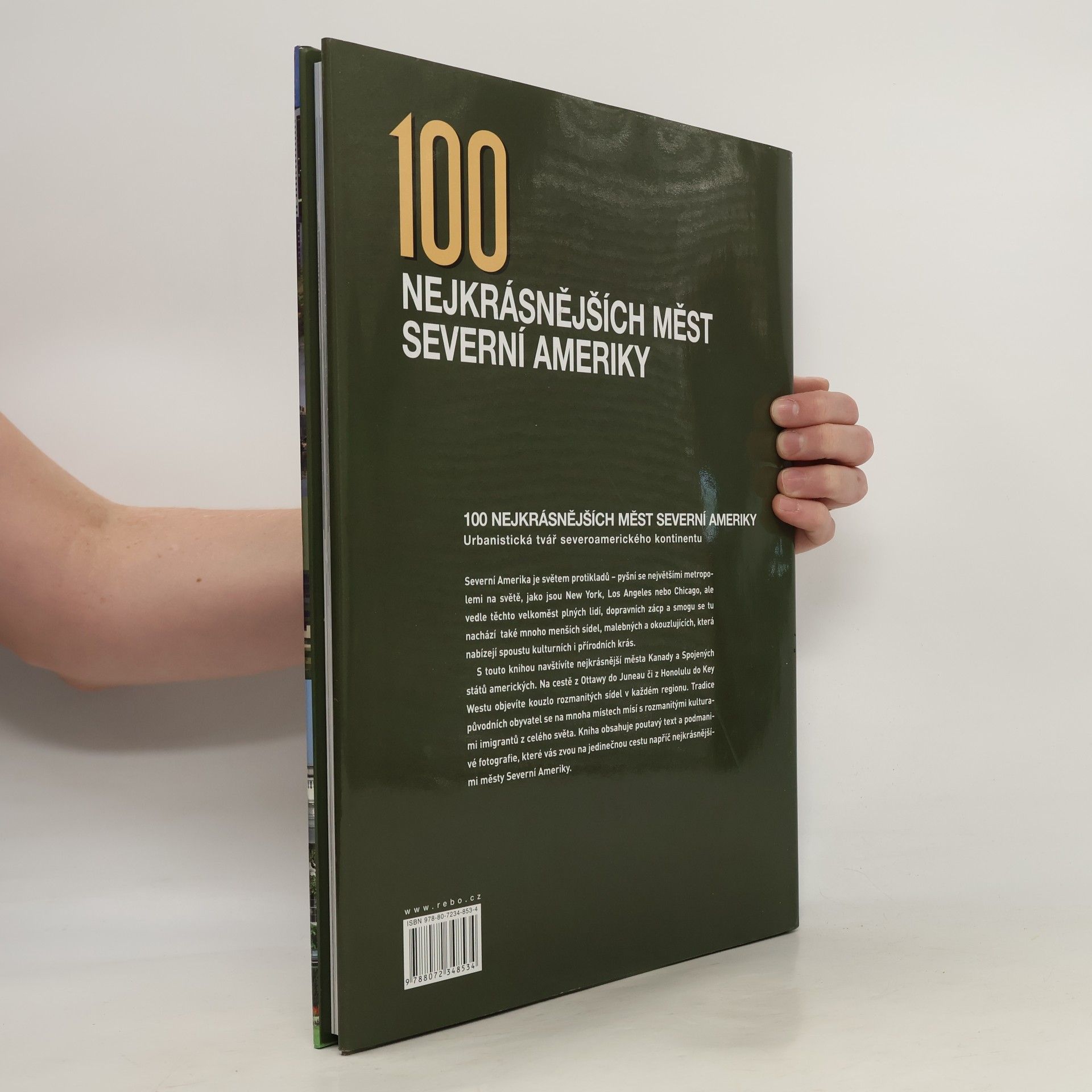 Martin Degener 100 nejkrásnějších měst Severní Ameriky. Urbanistická tvář severoamerického kontinentu