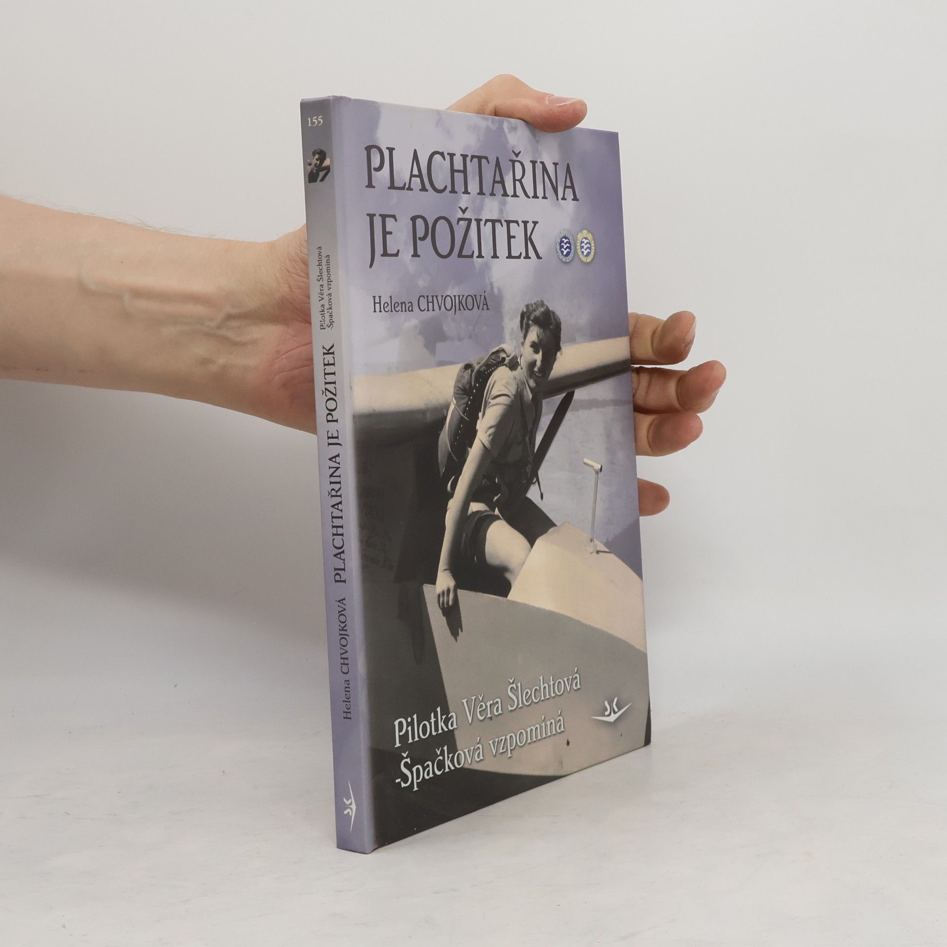 Helena Chvojková Plachtařina je požitek