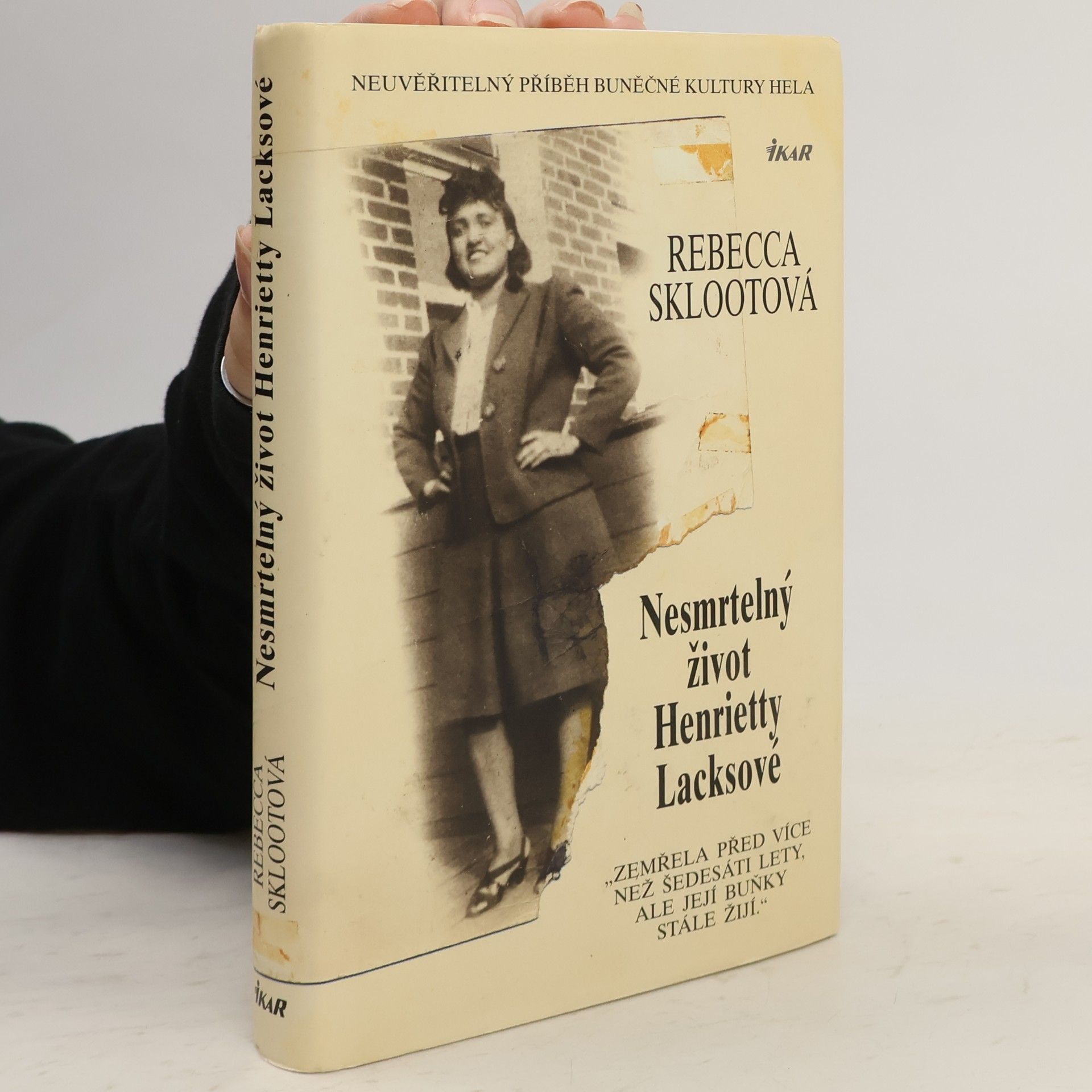Rebecca Skloot Nesmrtelný život Henrietty Lacksové