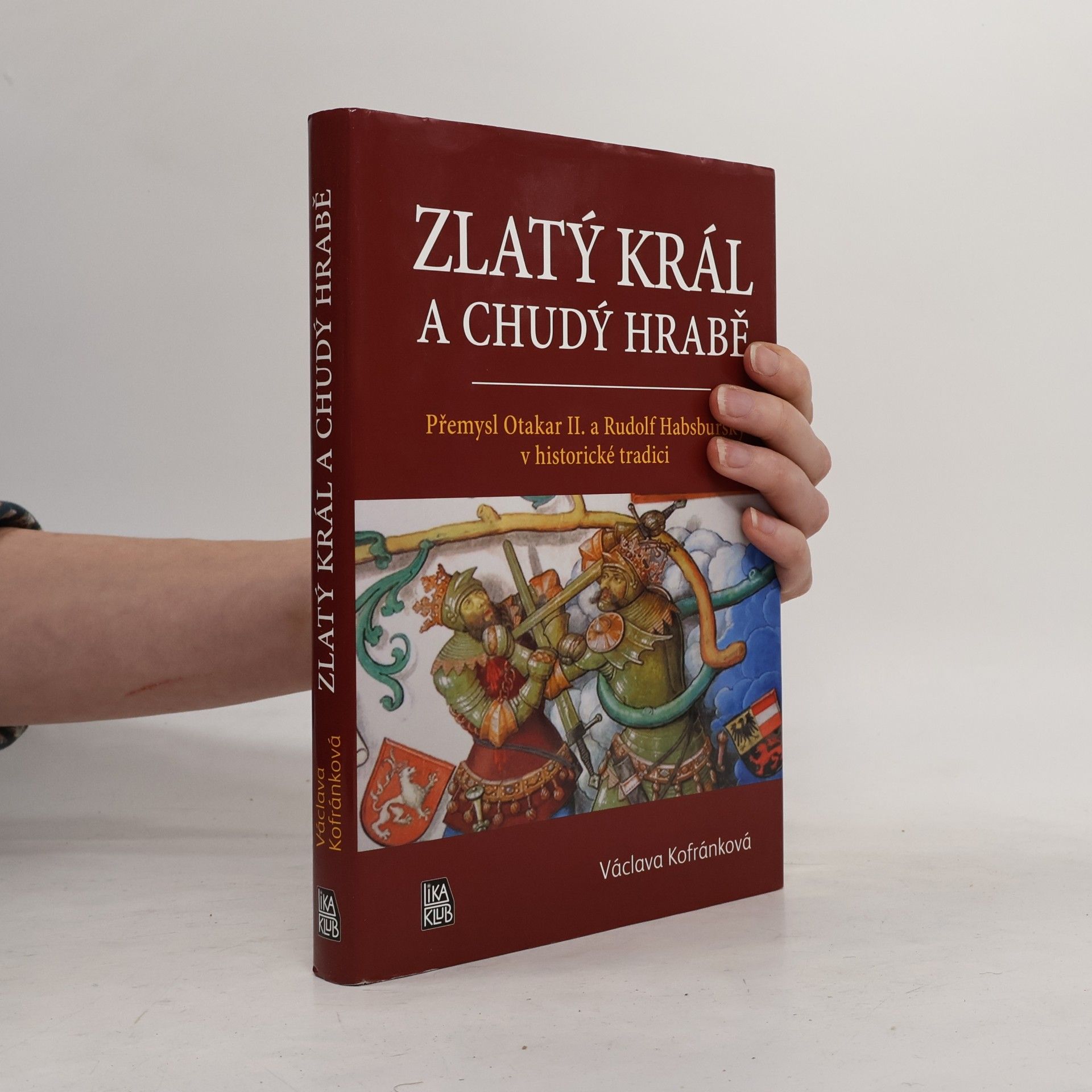 Václava Kofránková Zlatý král a chudý hrabě
