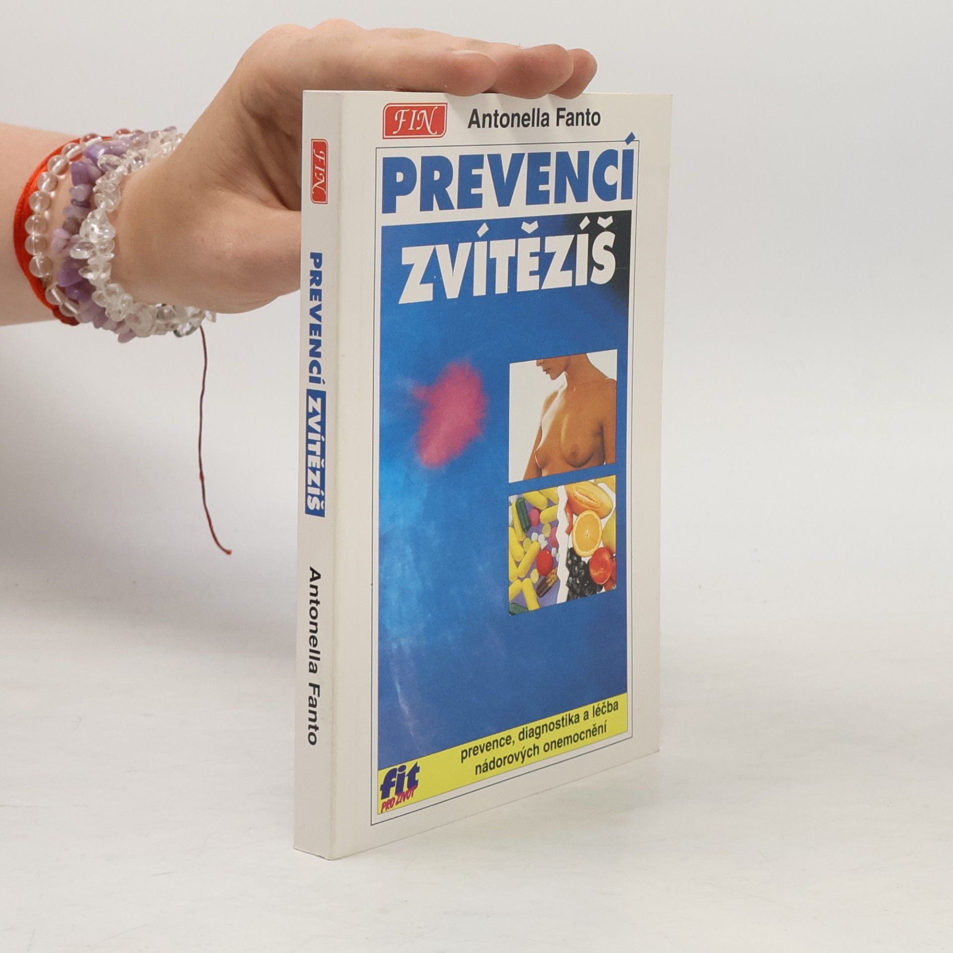 Antonella Fantó Prevencí zvítězíš