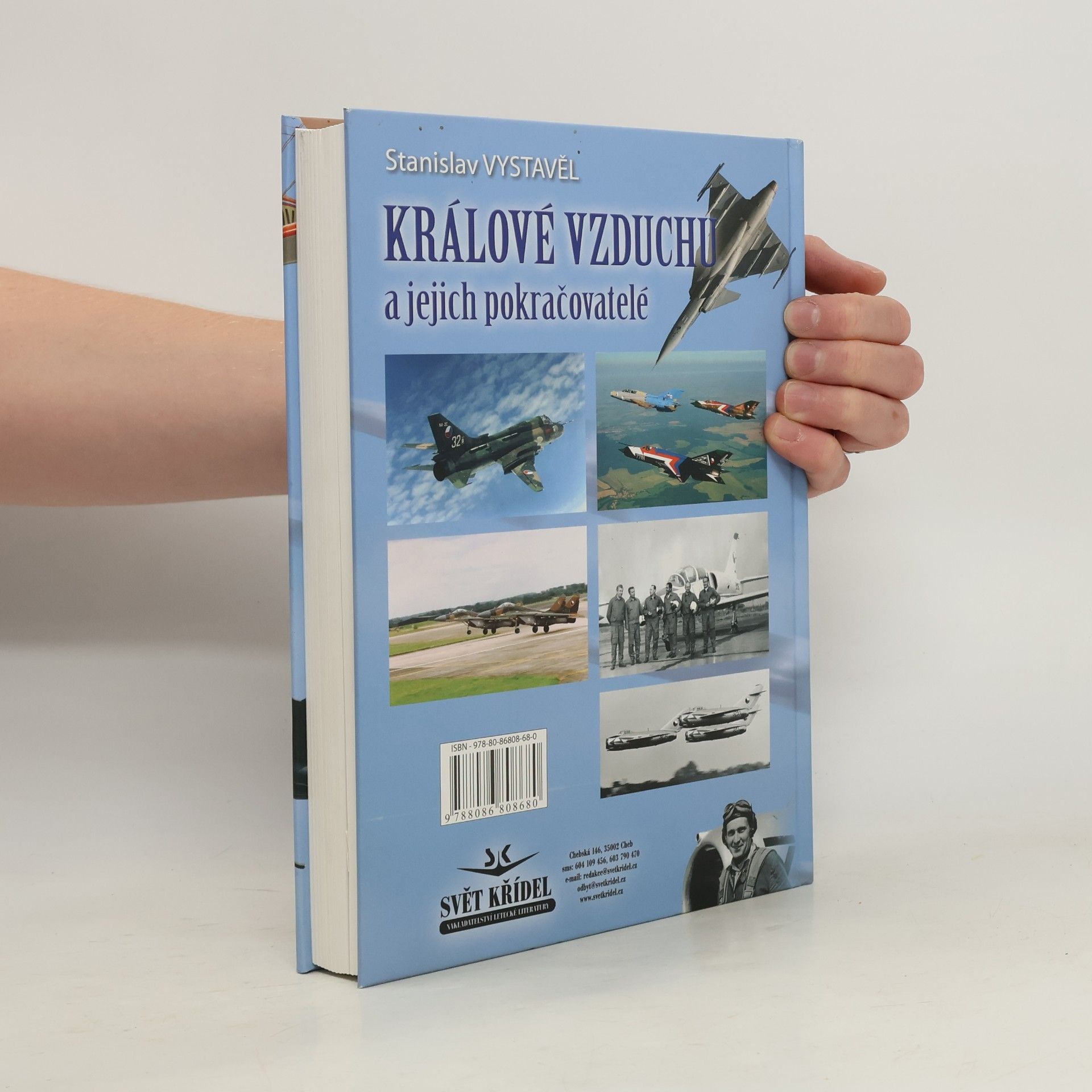 Stanislav Vystavěl Králové vzduchu a jejich pokračovatelé