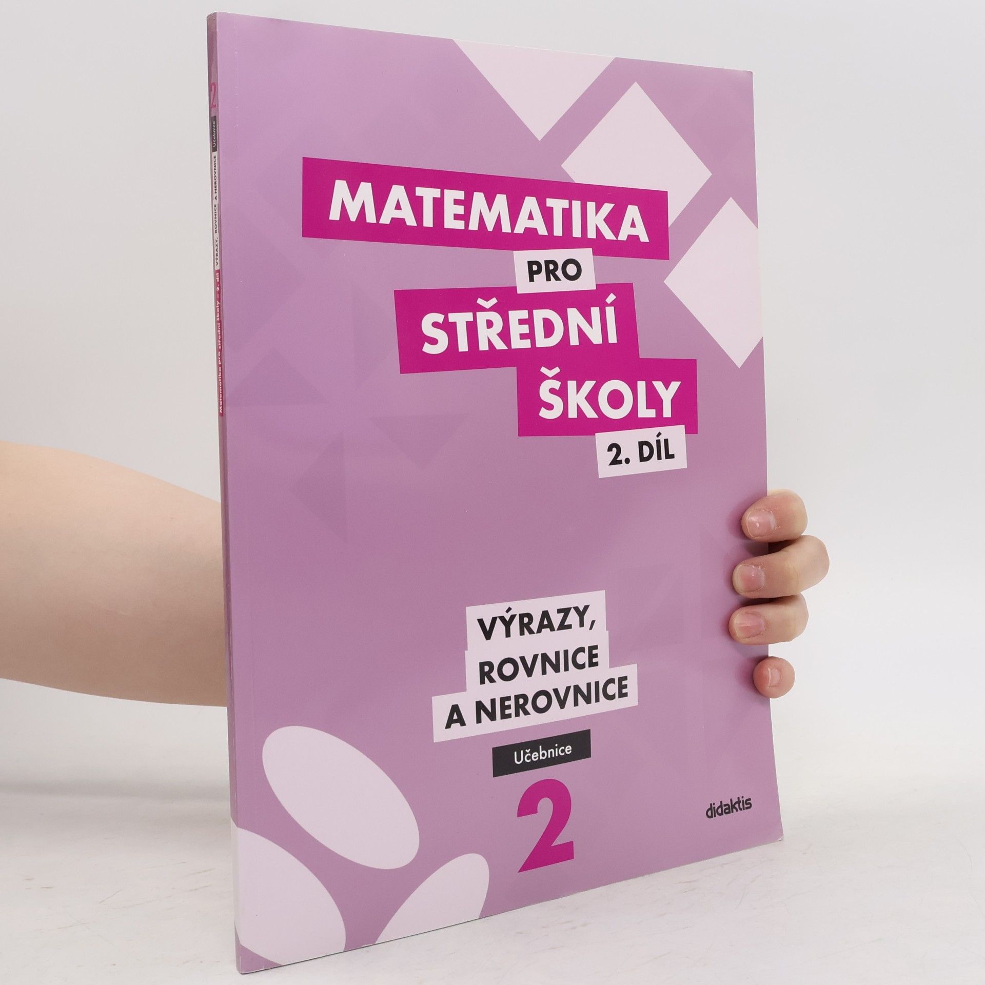 Auteurscollectief Matematika pro SŠ – 2. díl