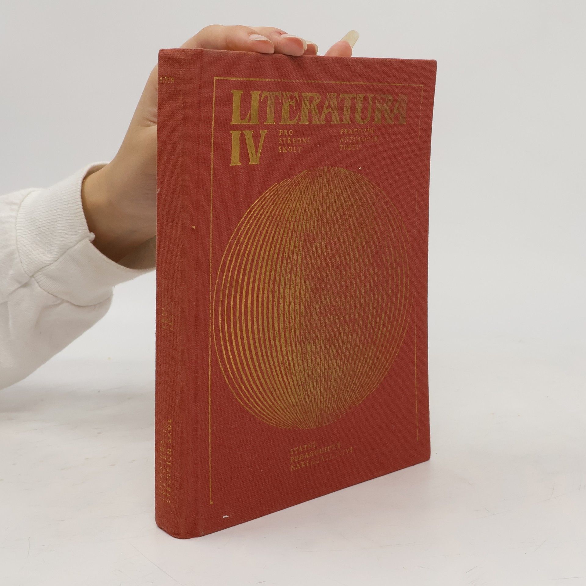 Literatura pro IV. ročník středních škol. Pracovní antologie textů