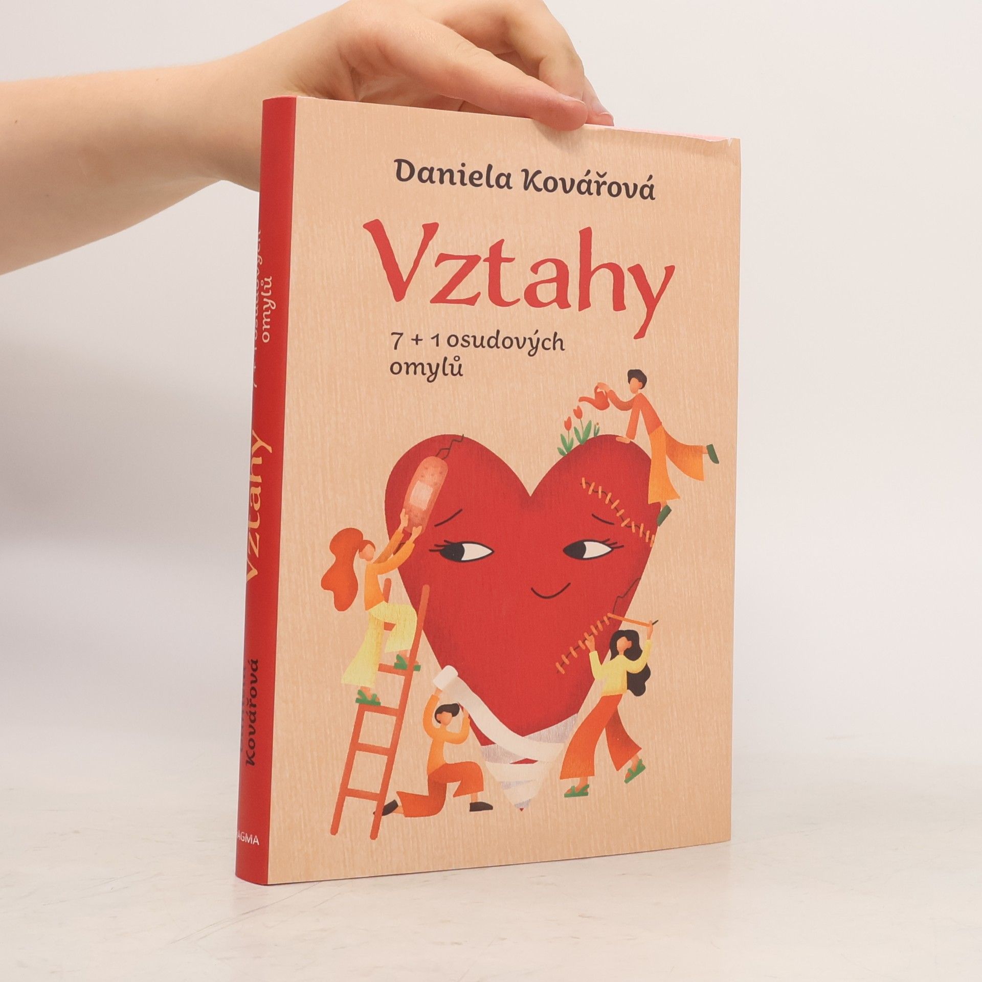 Daniela Kovářová Vztahy : 7+1 osudových omylů