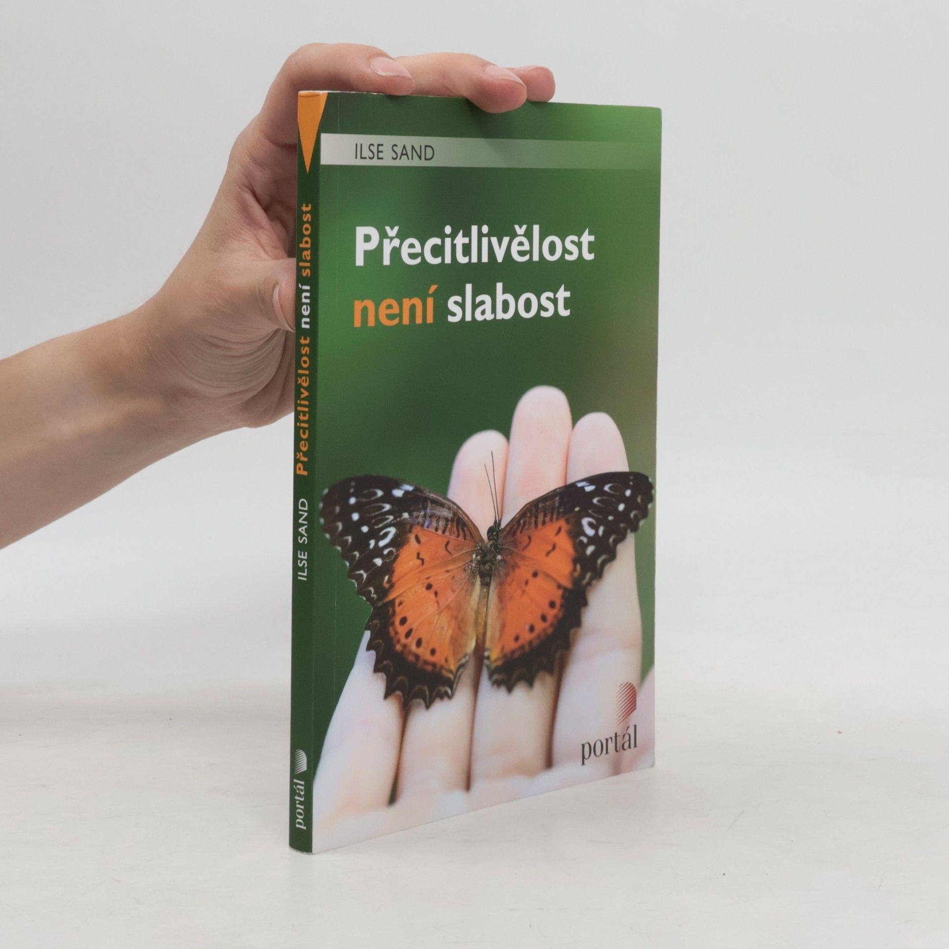 Ilse Sand Přecitlivělost není slabost