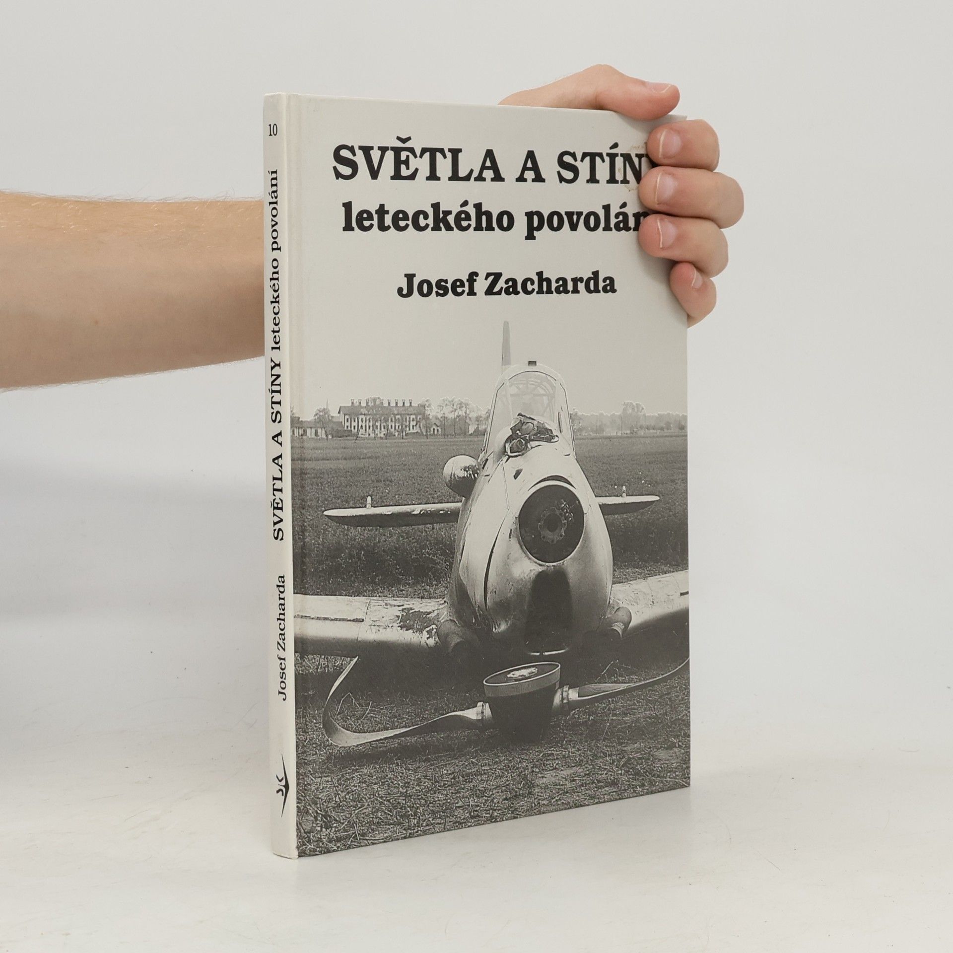 Josef Zacharda Světla a stíny leteckého povolání