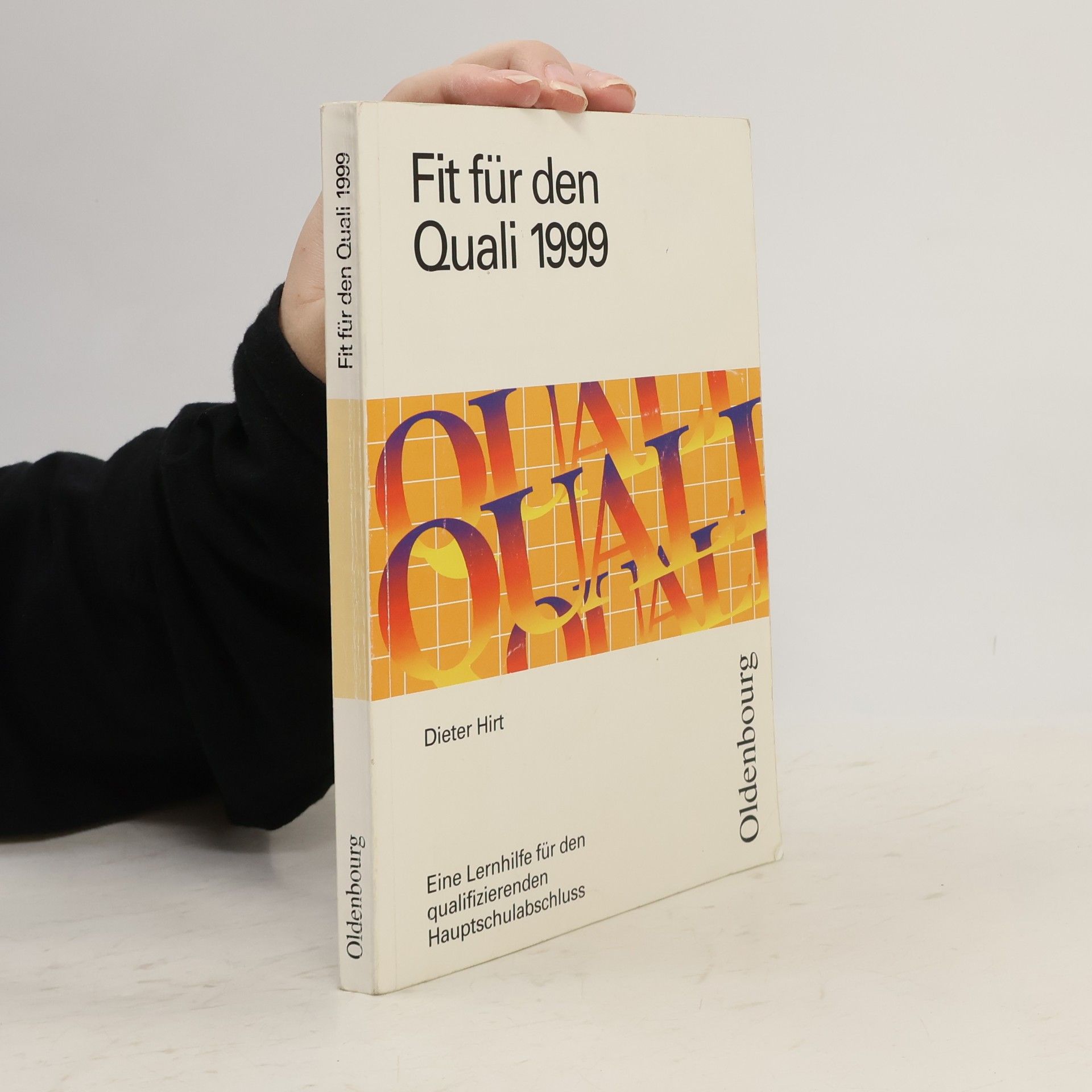 Fit für den Quali 1999: Eine Lernhilfe für den qualifizierten Hauptschulabschluss