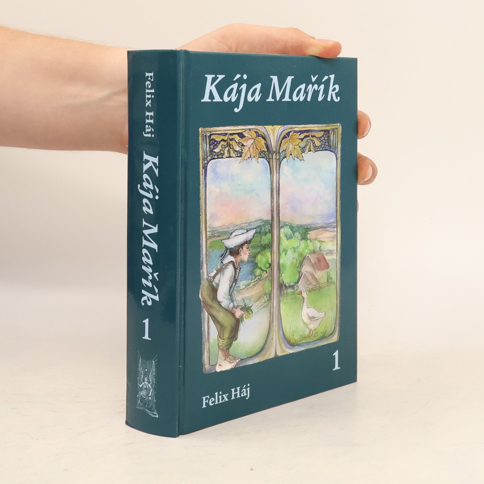 Felix Haj Kája Mařík 1. Díl I.-II.