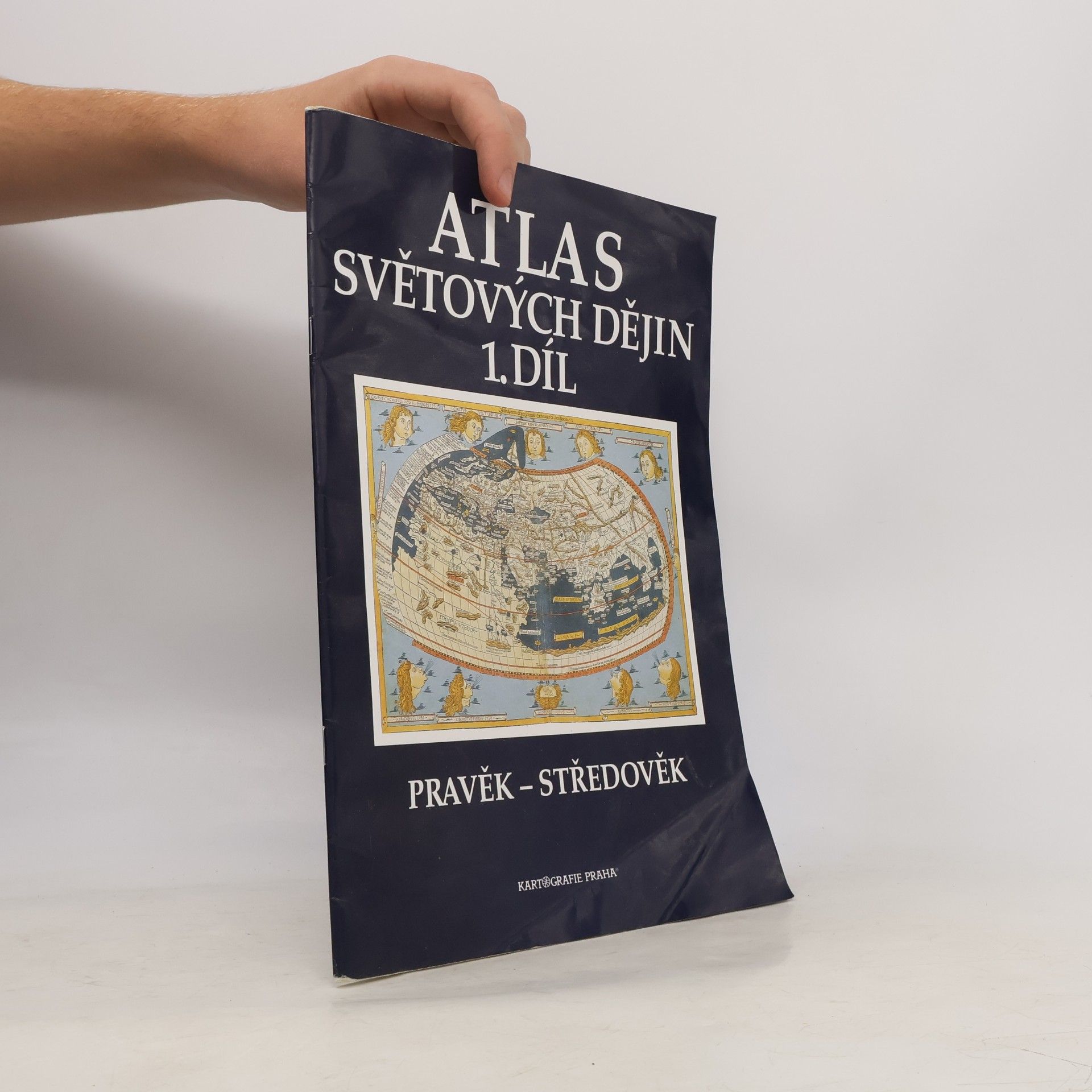 Kolektiv autorů Atlas světových dějin. 1. díl, Pravěk - středověk