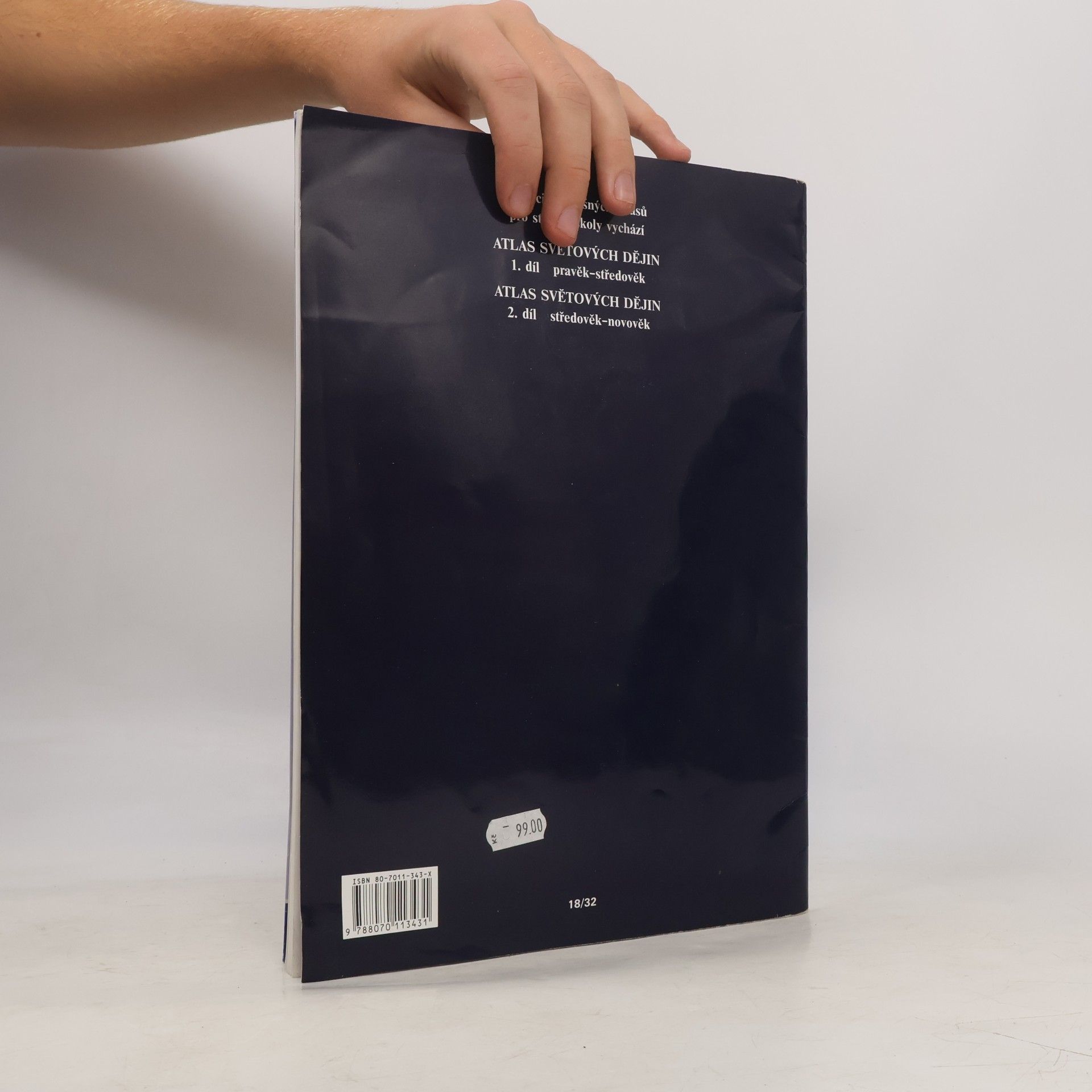 Collectif d'auteurs Atlas světových dějin. 1. díl, Pravěk - středověk