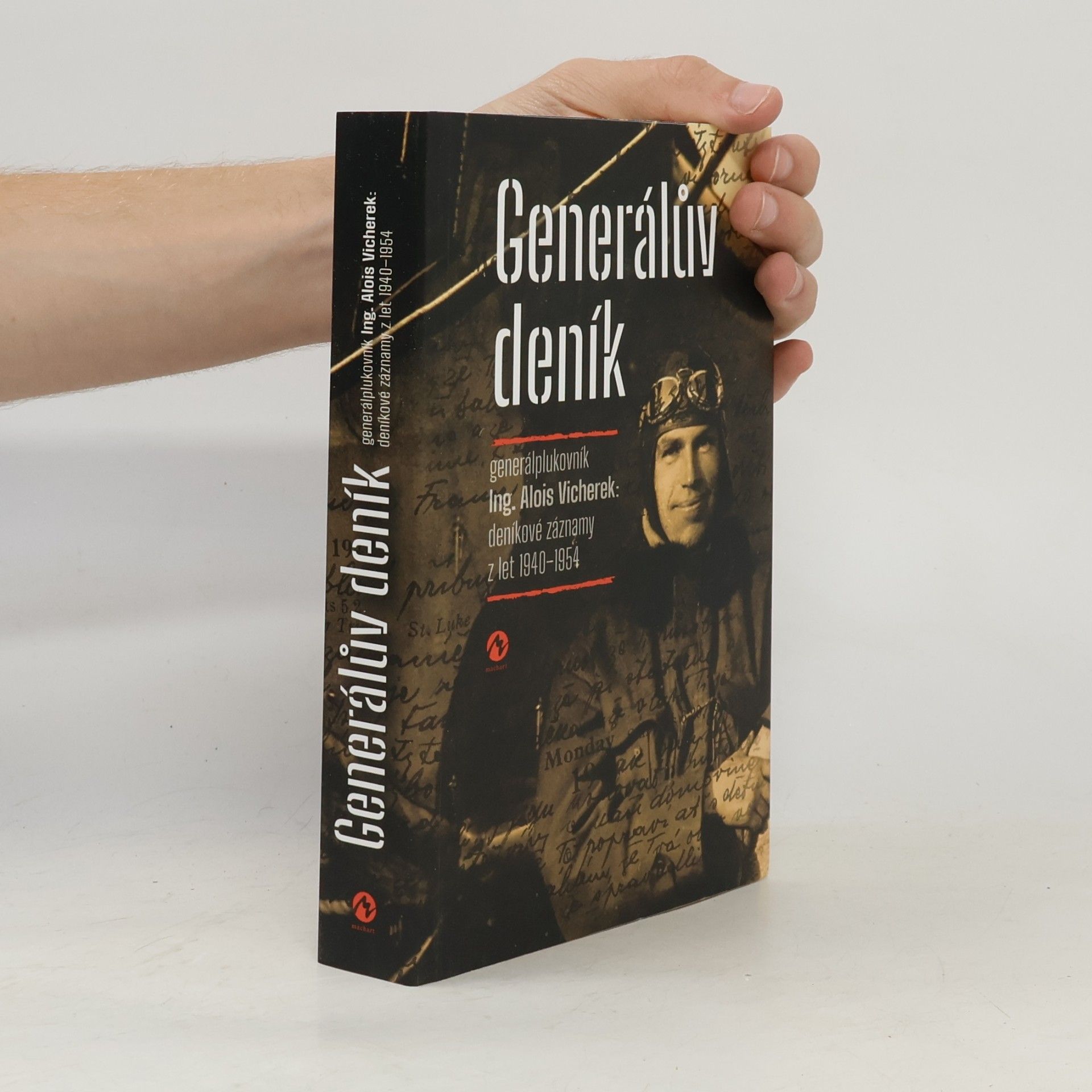 Alois Vicherek Generálův deník