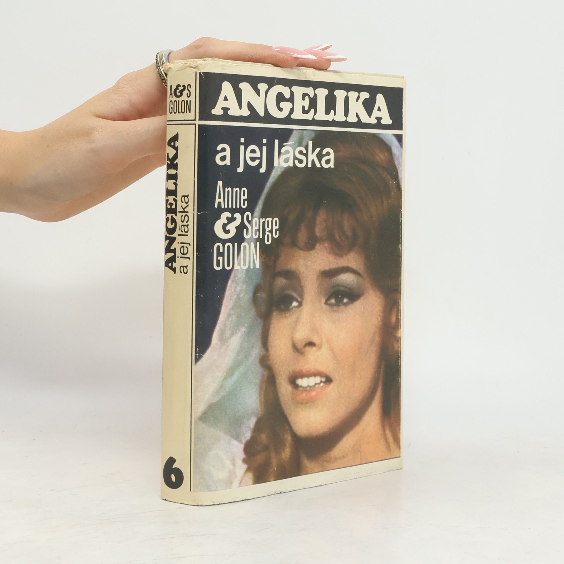 Anne Golon Angelika 6. Angelika a jej láska