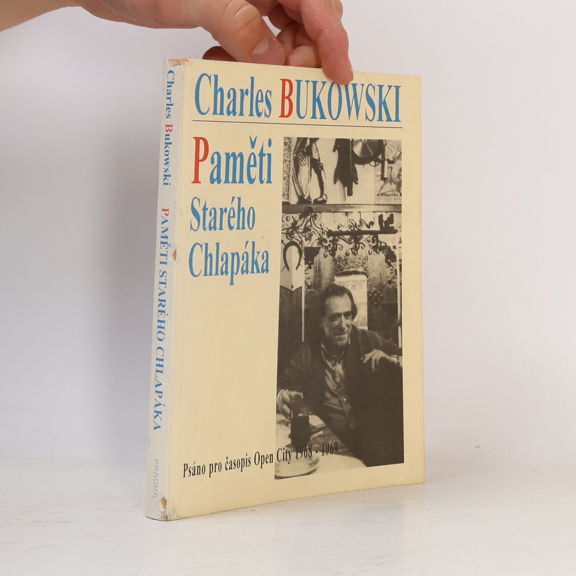 Charles Bukowski Paměti starého chlapáka